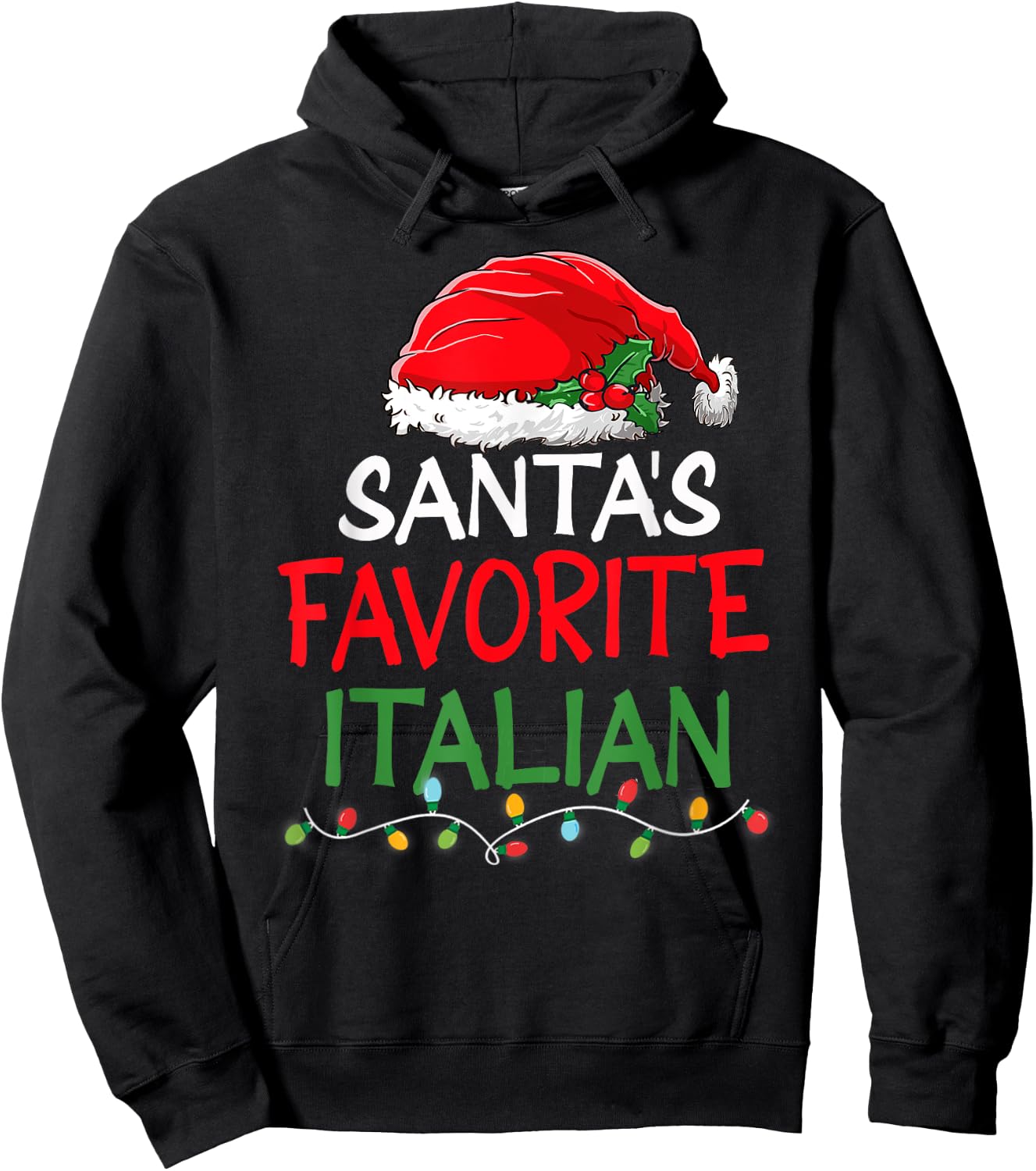 Santa's Favorite Italian Christmas Santa Claus tree lights Hoodie - Hoodie | Black