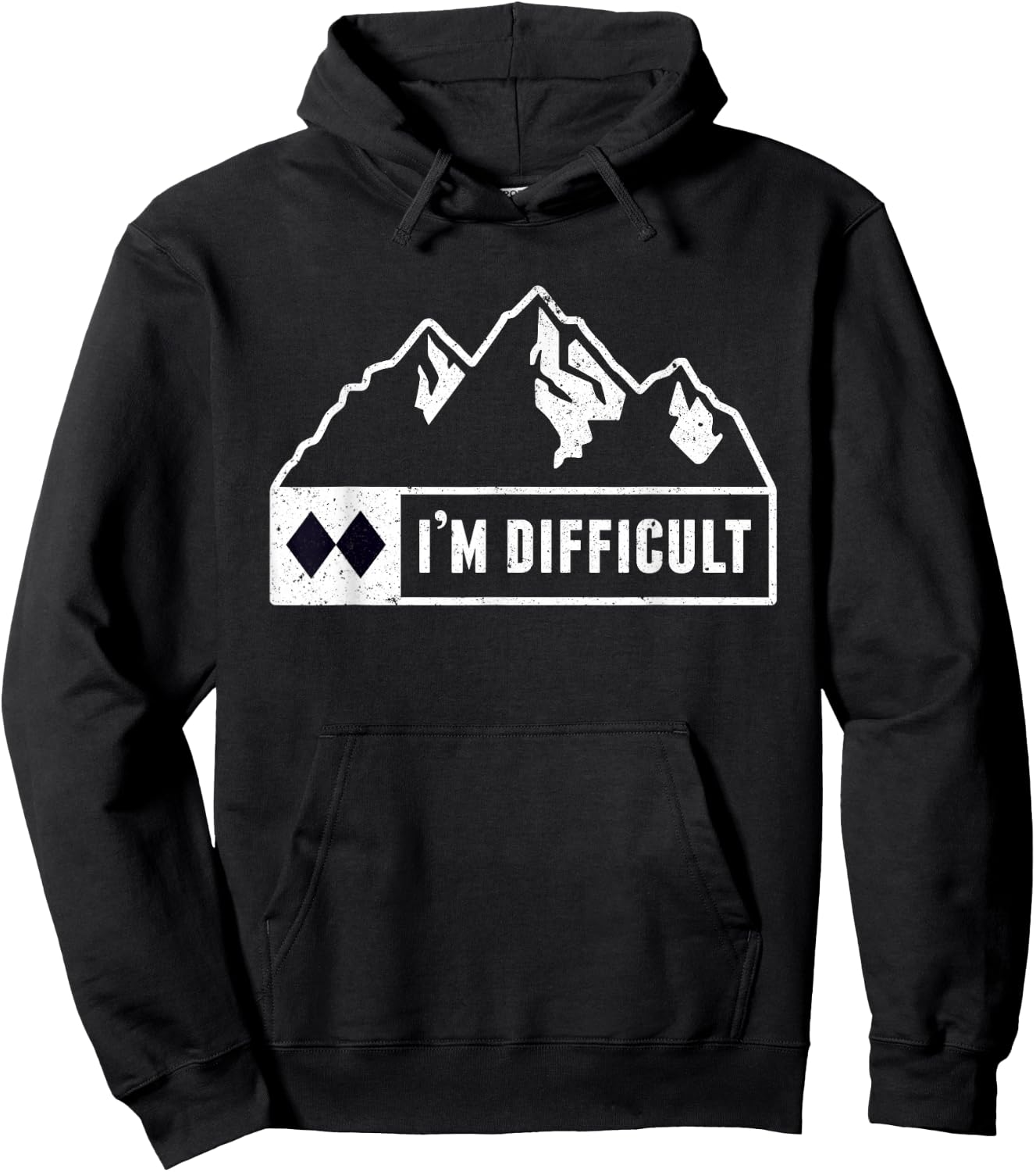 Funny I'm Difficult Snowboard Ski Run Circle Mountain Sign Hoodie - Hoodie | Black