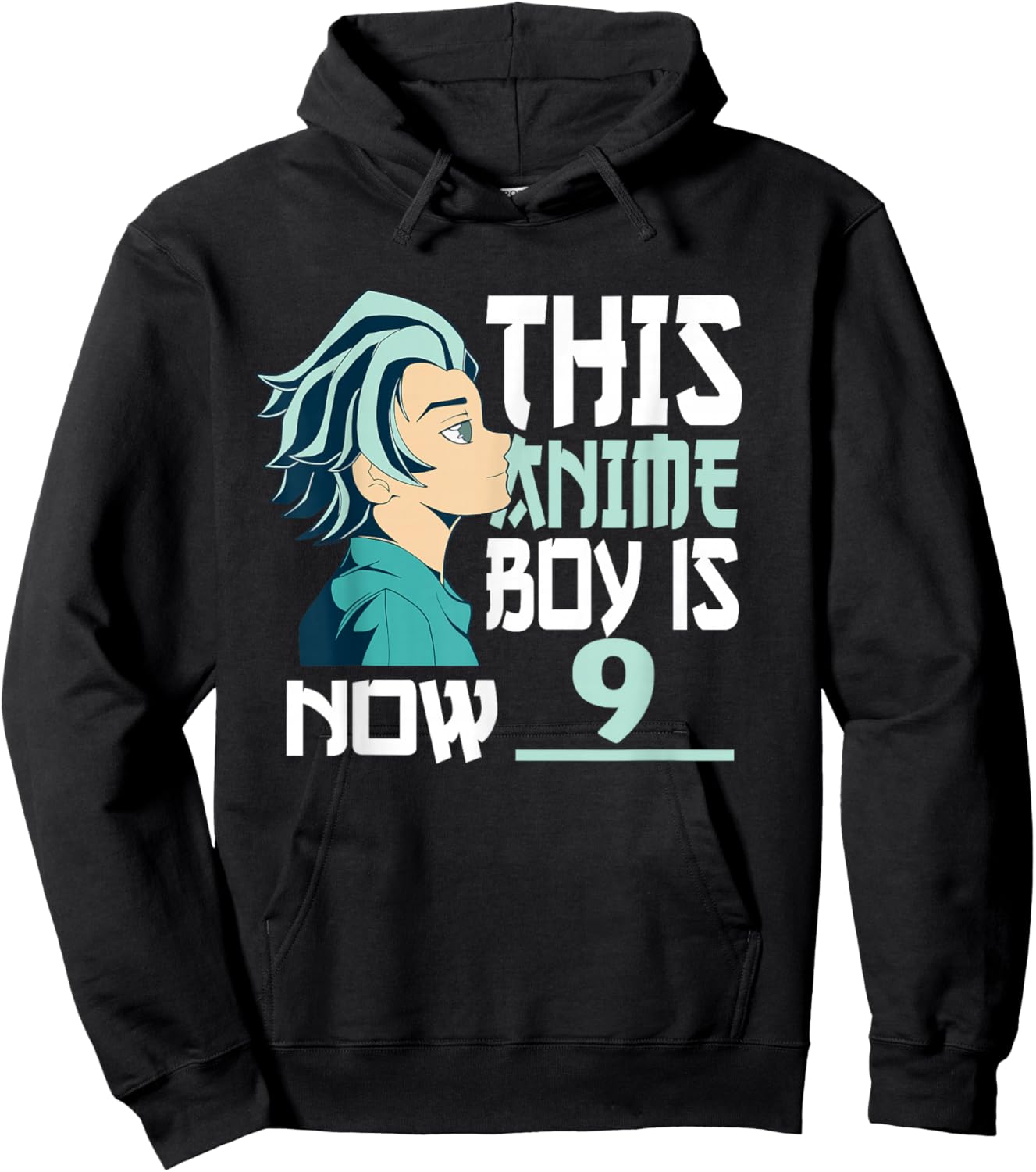Manga This Anime Boy is Now 9 Years Old 9 th Birthday Hoodie - Hoodie | Black