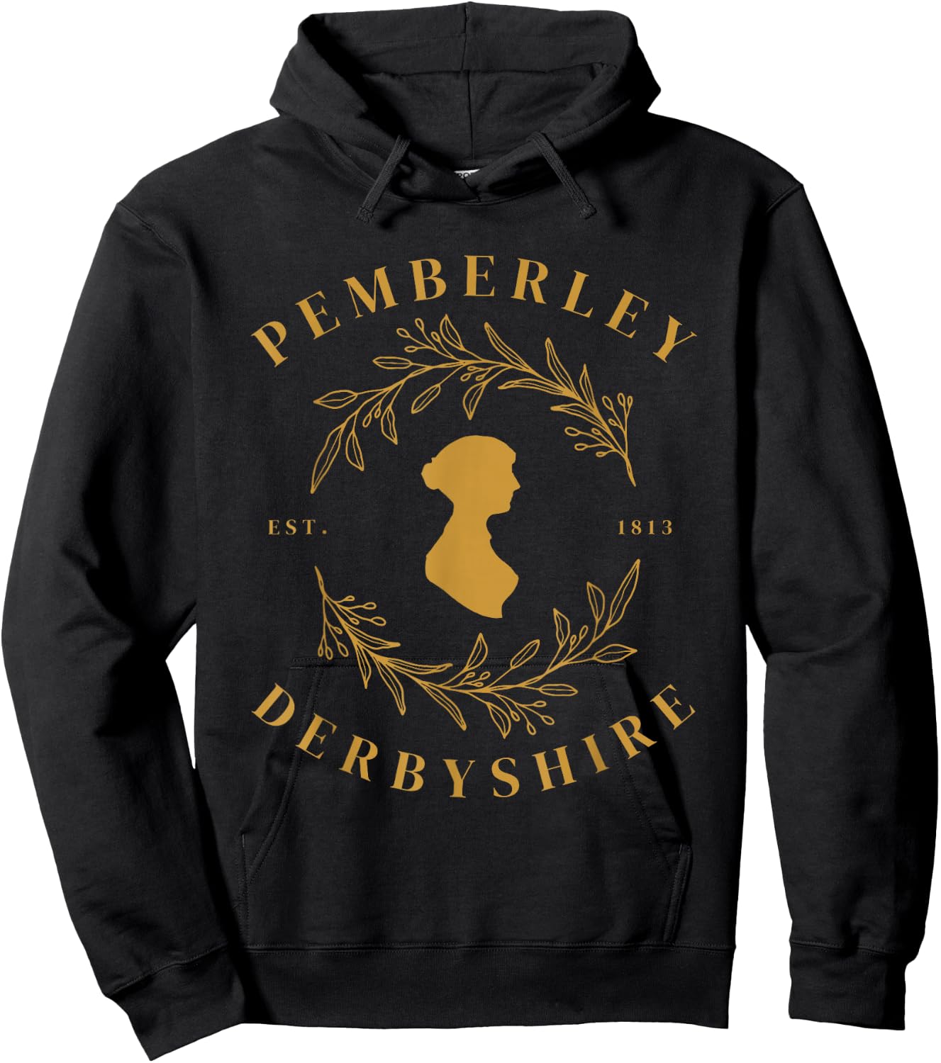 Pemberley Derbyshire 1813 Pride and Prejudice Jane Austen Hoodie - Hoodie | Black