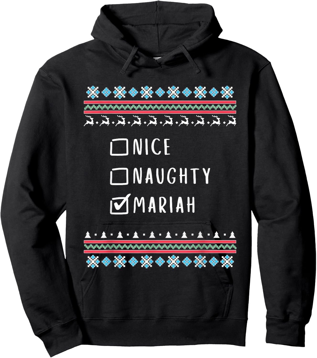 Nice, Naughty, Mariah, Ugly Sweater Style Hoodie - Hoodie | Black