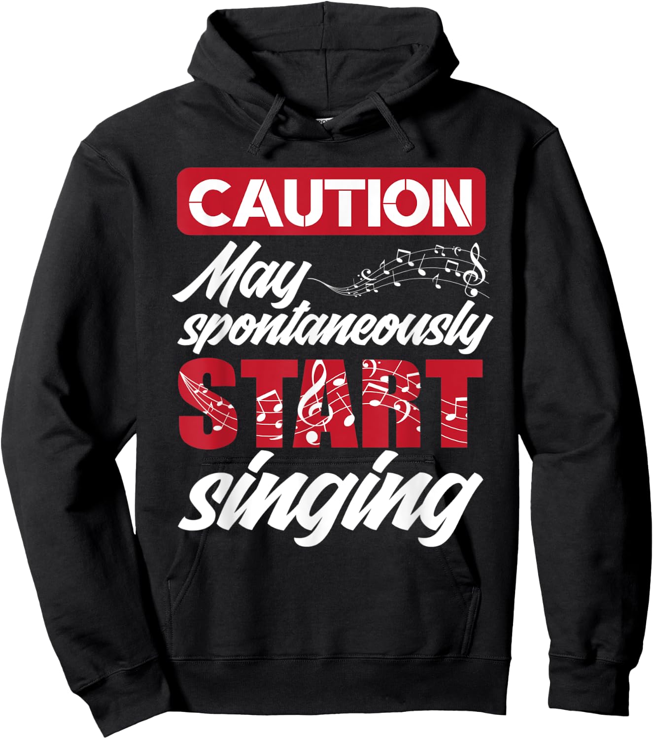 Caution May Start Singing Music Lover Singer Funny Singing Hoodie - Hoodie | Black