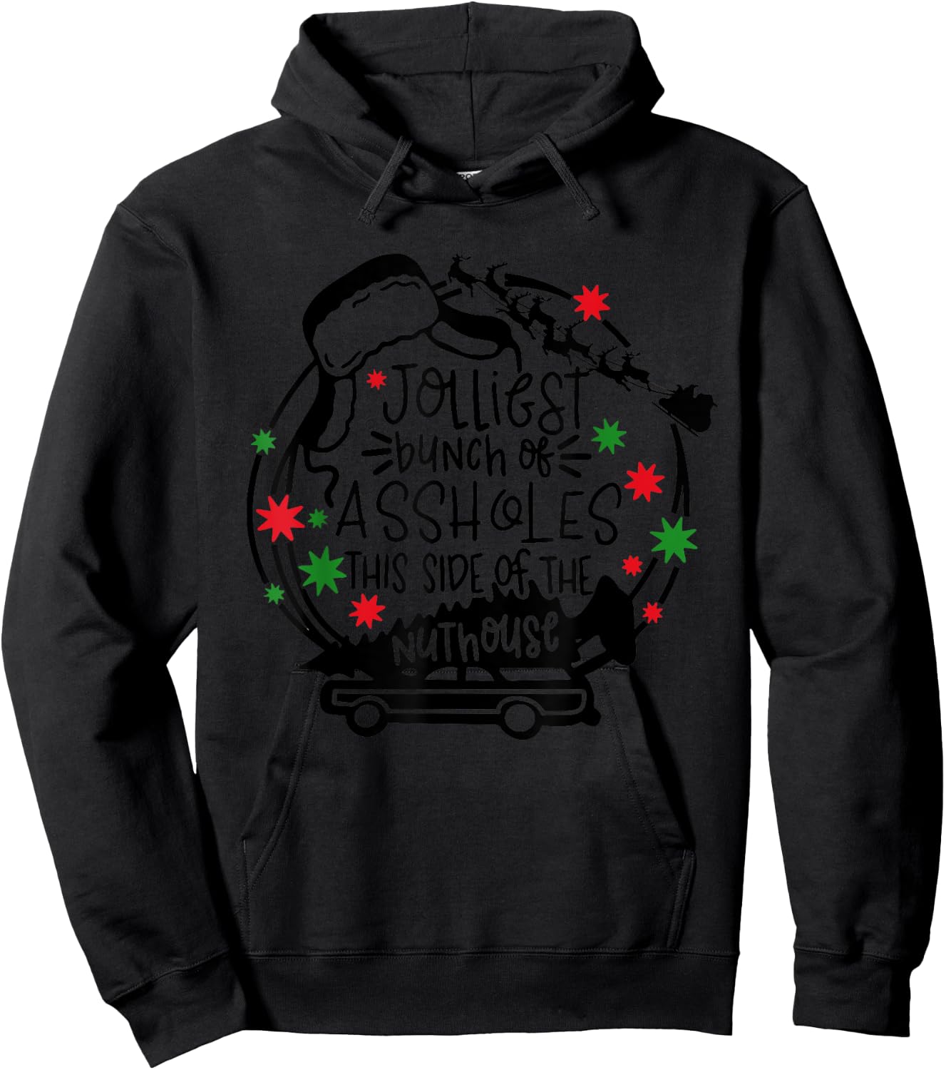 Jolliest Bunch Of Assholes This Side Of The Nut House Hoodie - Hoodie | Black