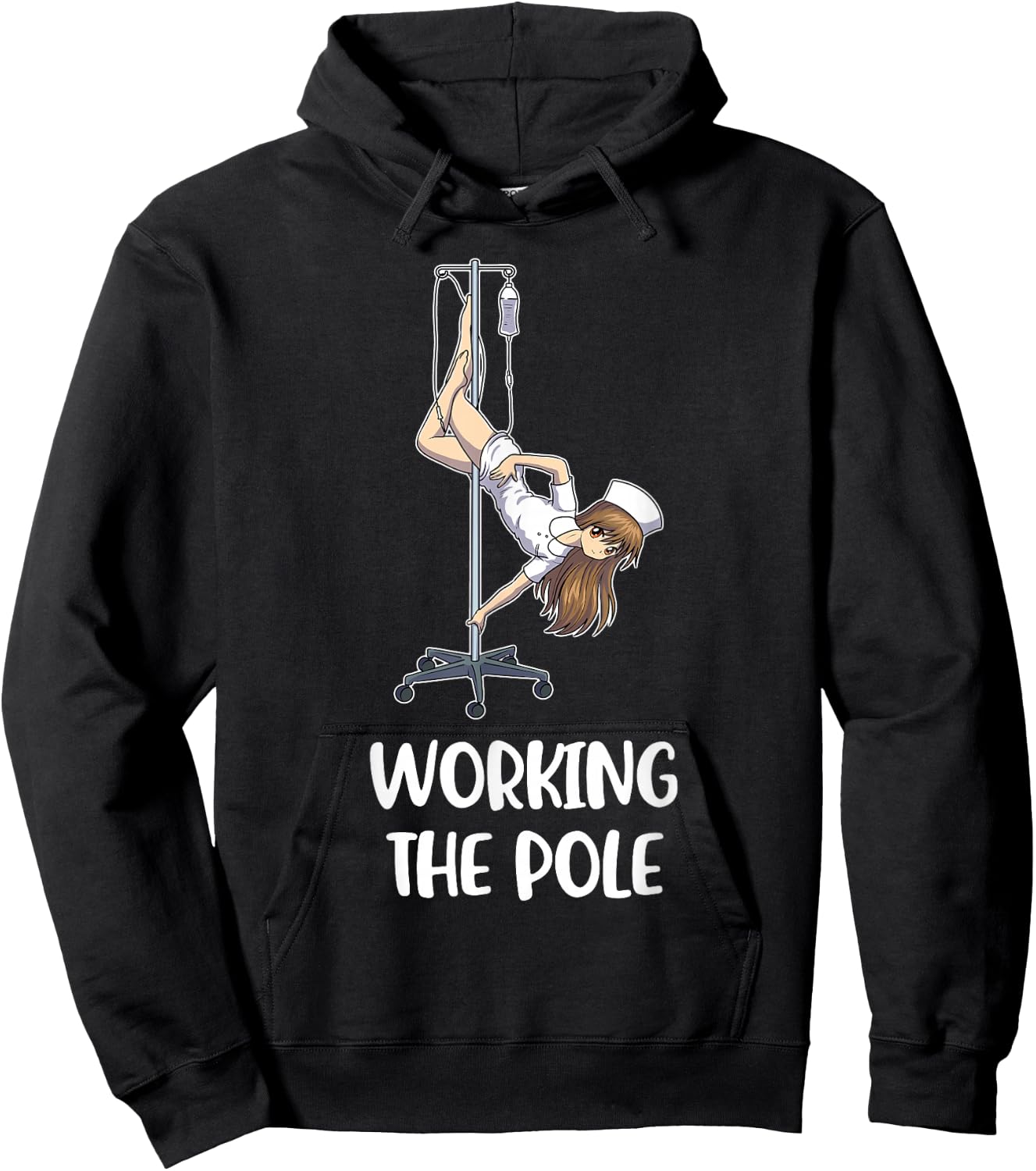 Working The Pole Nurse Hoodie - Hoodie | Black