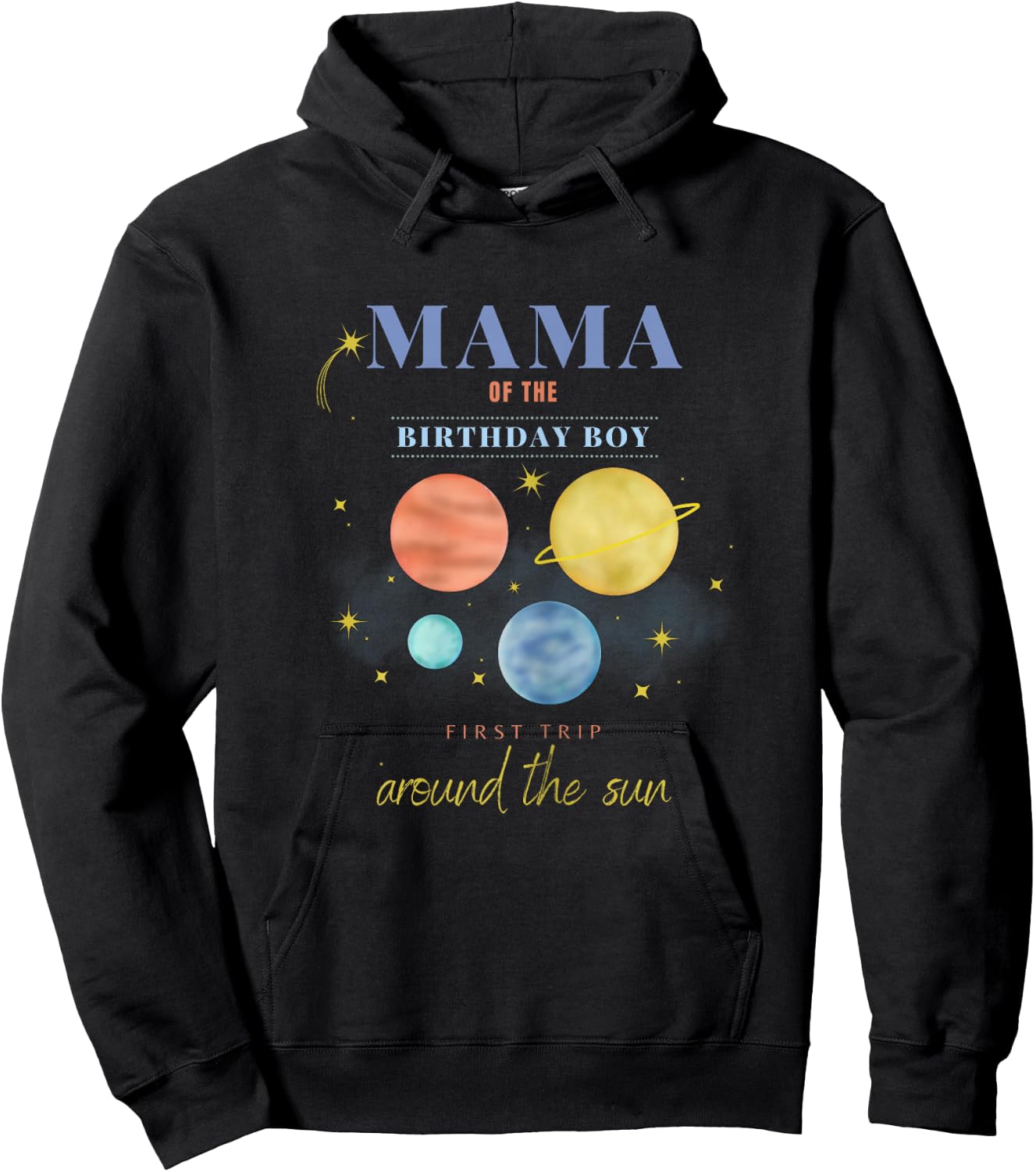 Mama Mom 1st Birthday First Trip Around The Sun Space Bday Hoodie - Hoodie | Black