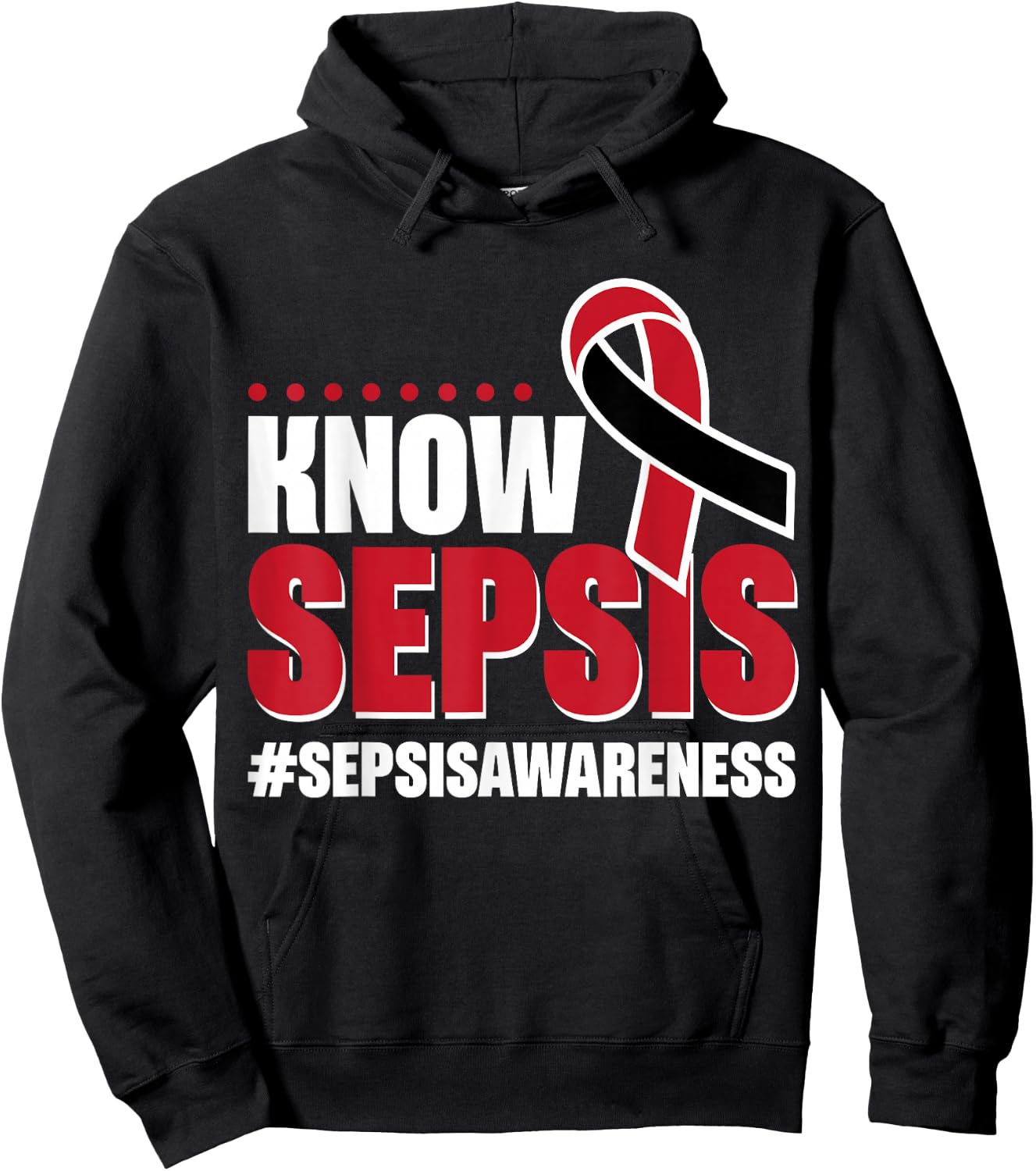 Know Sepsis Awareness Hoodie - Hoodie | Black