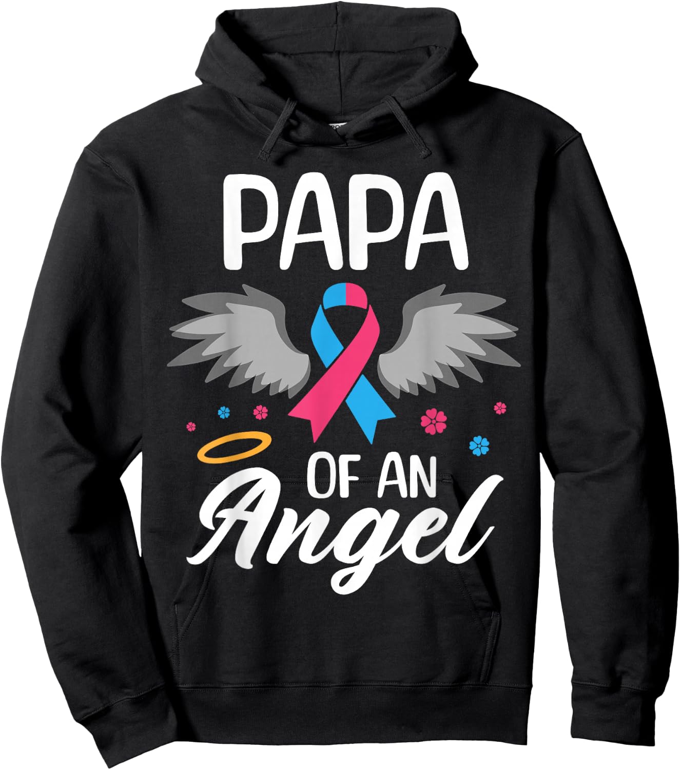 Papa of Angel Pregnancy and Infant Loss Awareness Memorial Hoodie - Hoodie | Black