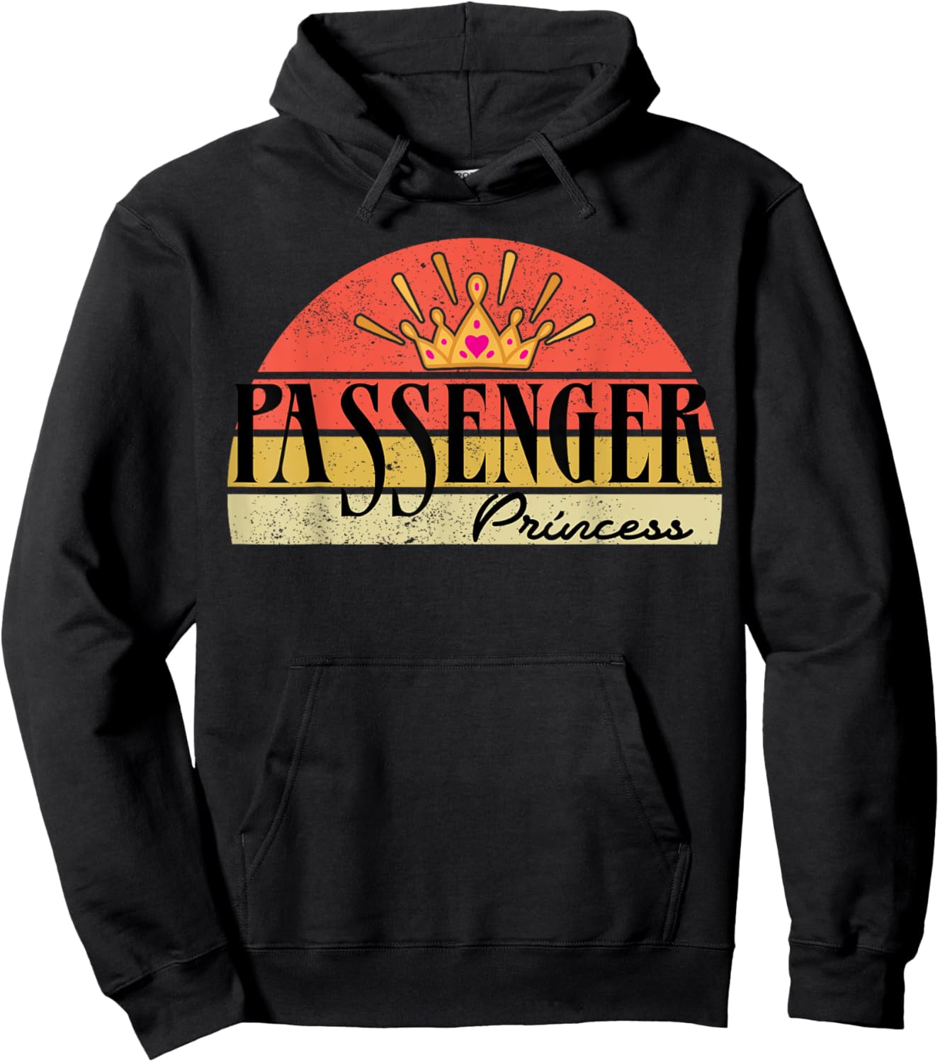Retro Vintage Funny Passenger Princess Hoodie - Hoodie | Black