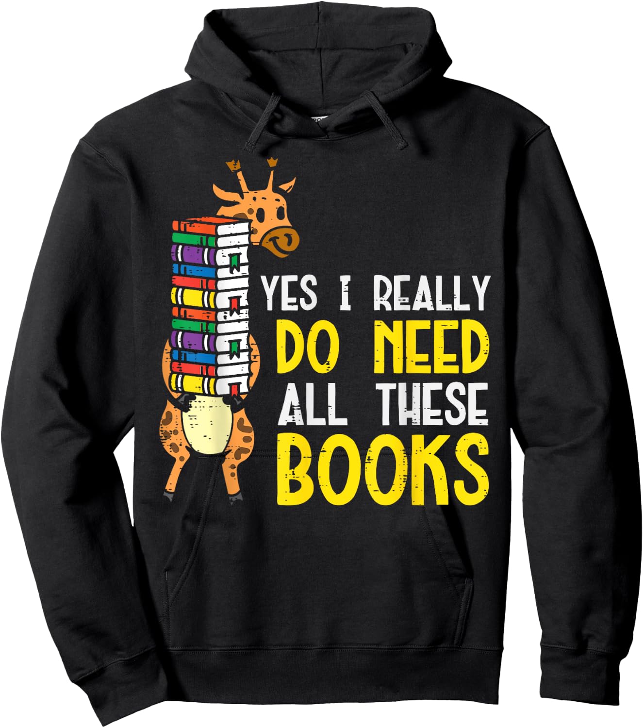 Yes Really Need These Books Giraffe Funny Bookworm Librarian Hoodie - Hoodie | Black