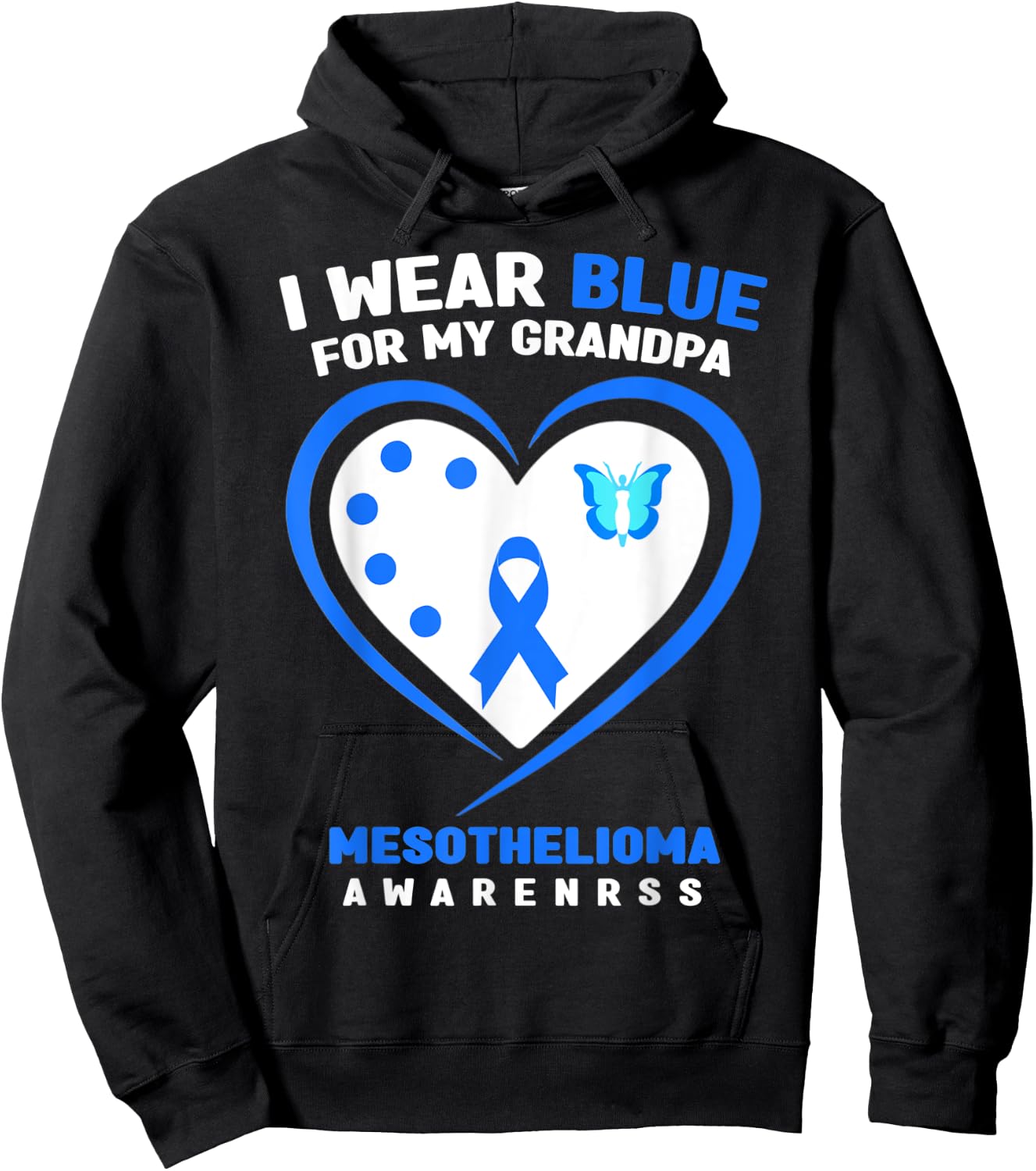 I Wear Blue For My Grandpa Mesothelioma Awareness Hoodie - Hoodie | Black