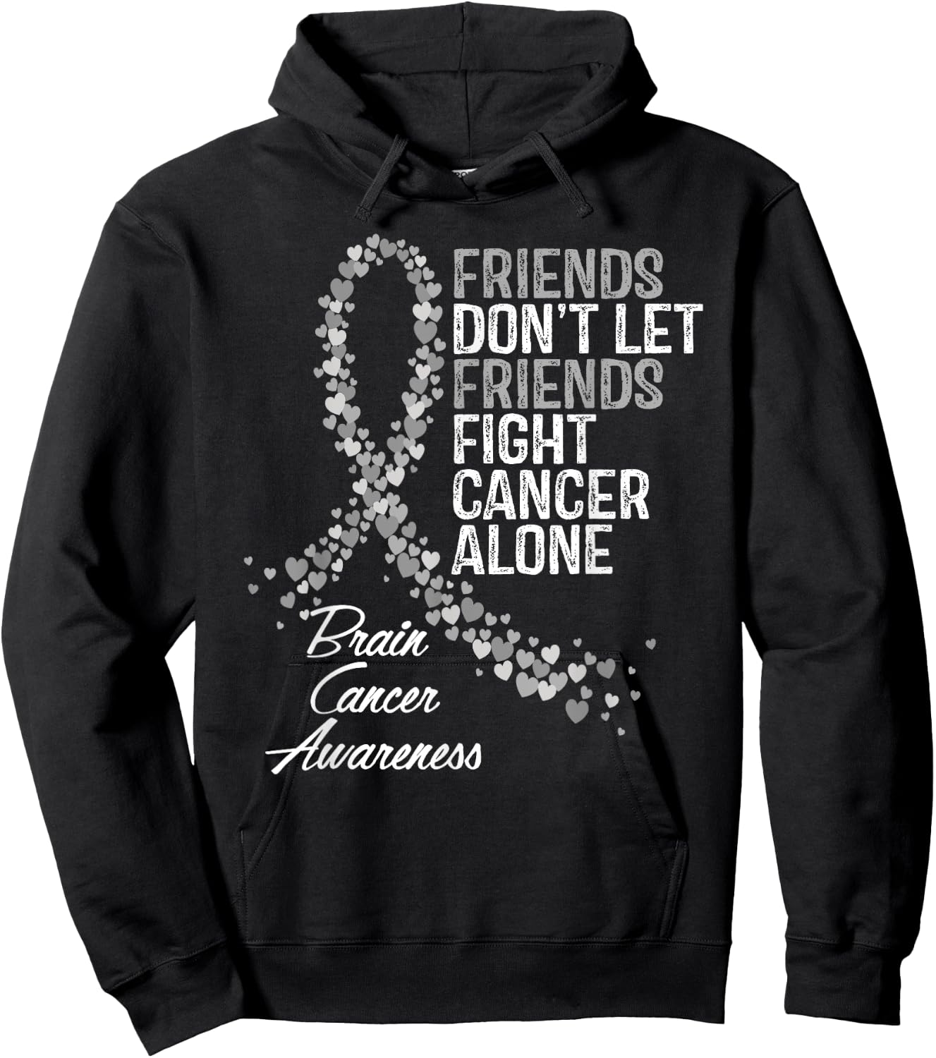 Brain Cancer Awareness Friends Fighter Support Hoodie - Hoodie | Black