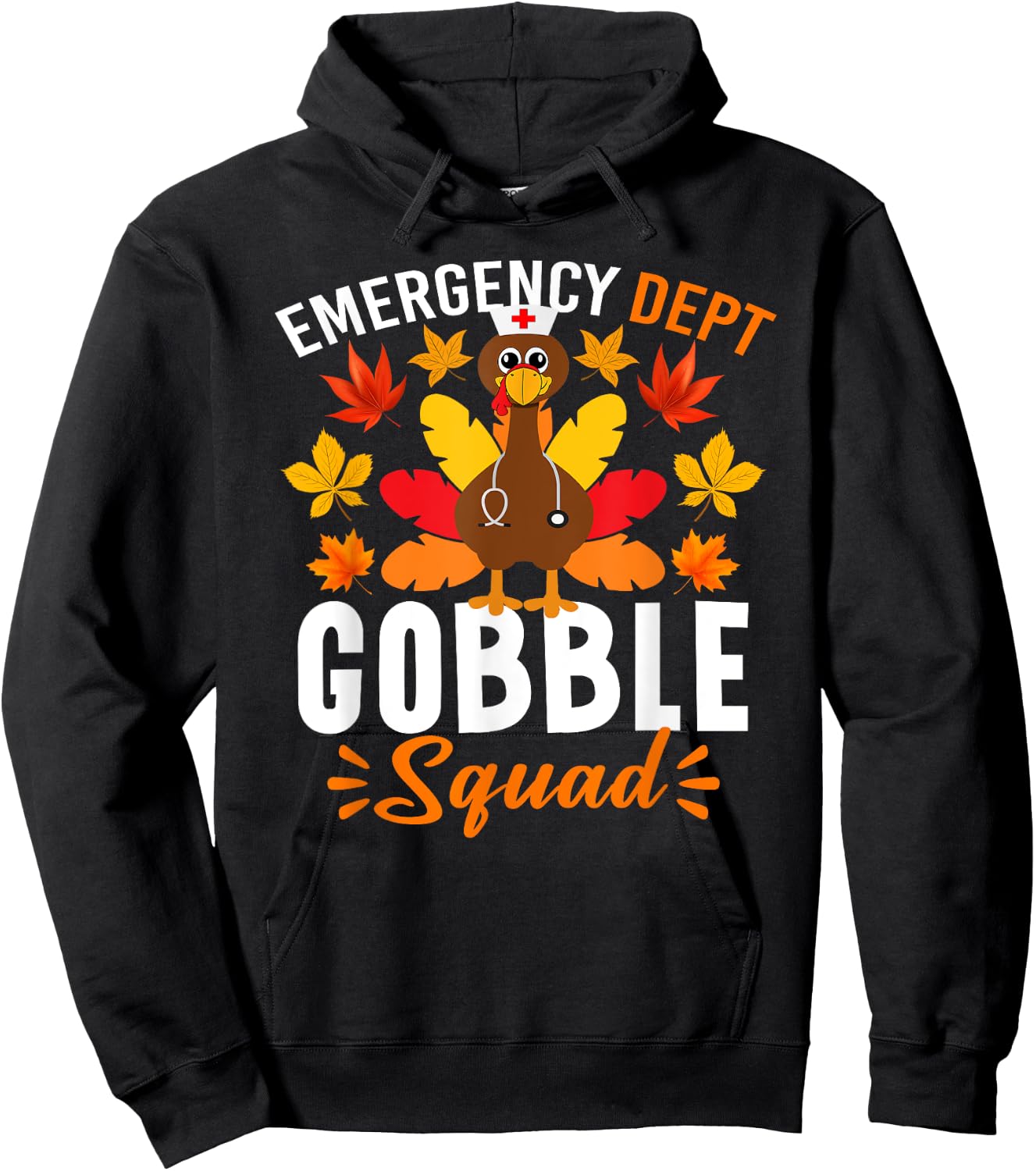 Emergency Department Gobble Squad Shirt Funny Thanksgiving Hoodie - Hoodie | Black