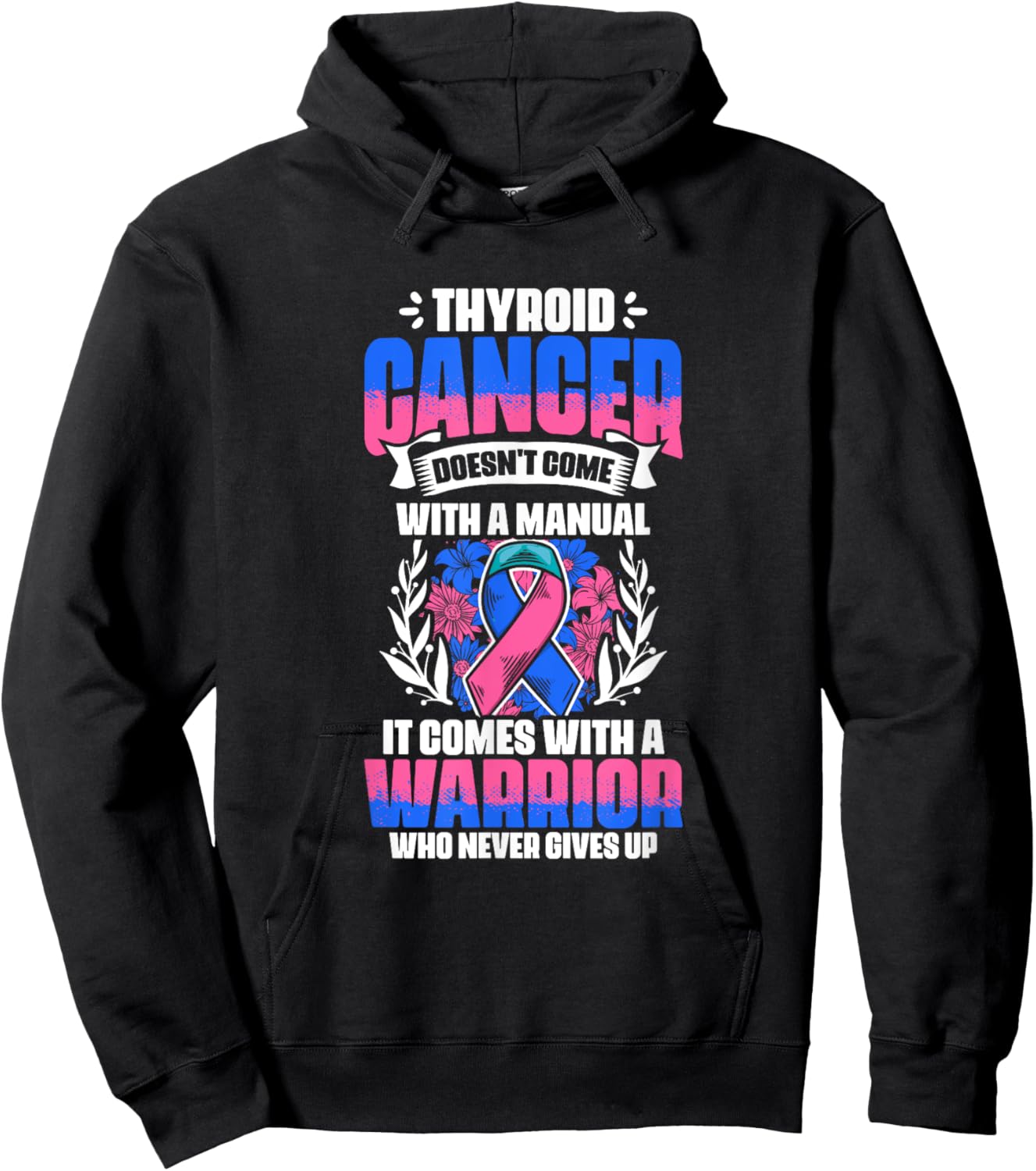 Thyroid Cancer Warrior - Thyroid Survivor Thyroid Cancer Hoodie - Hoodie | Black
