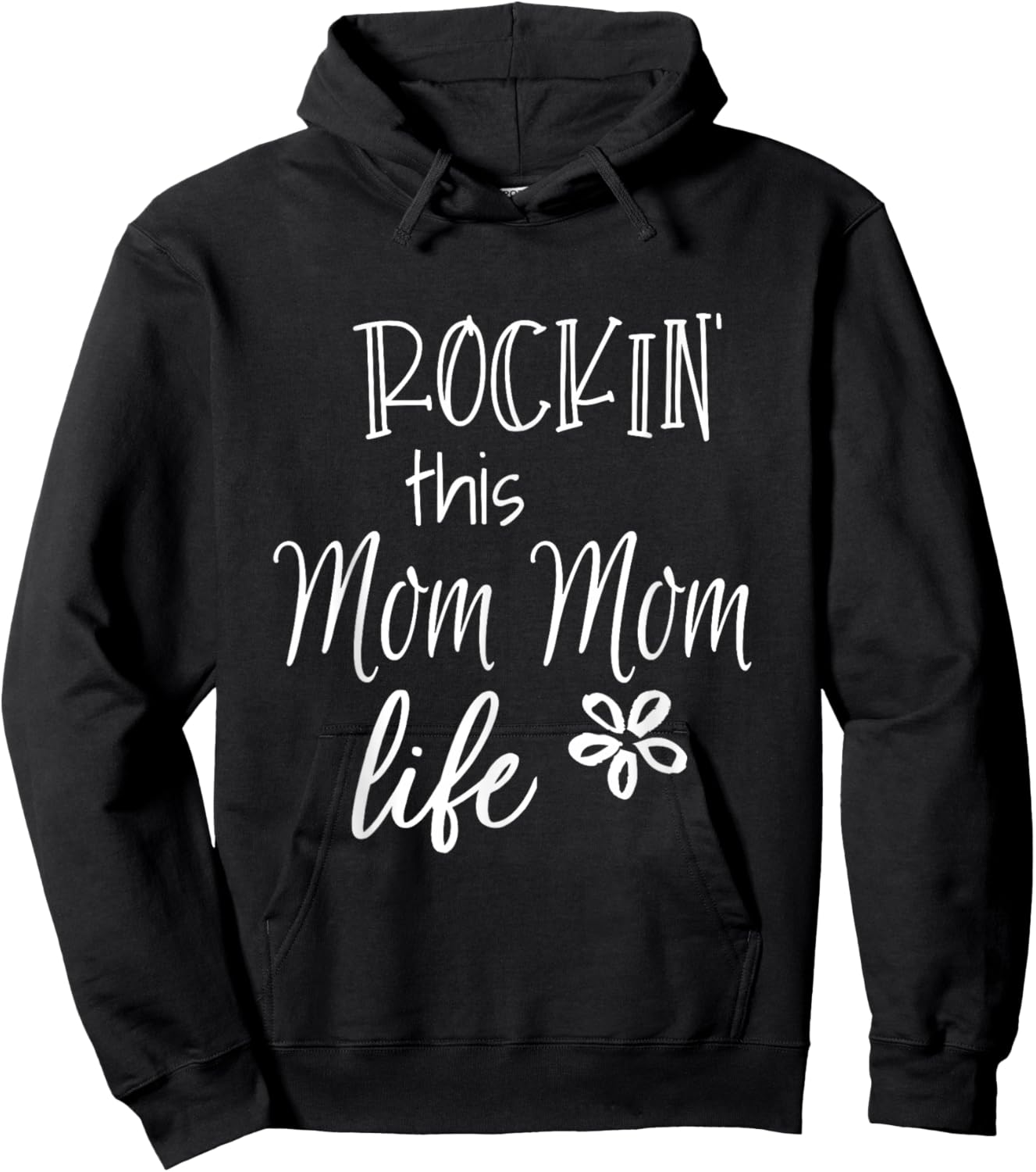 Rockin This Mom Mom Life Special Grandma Hoodie - Hoodie | Black