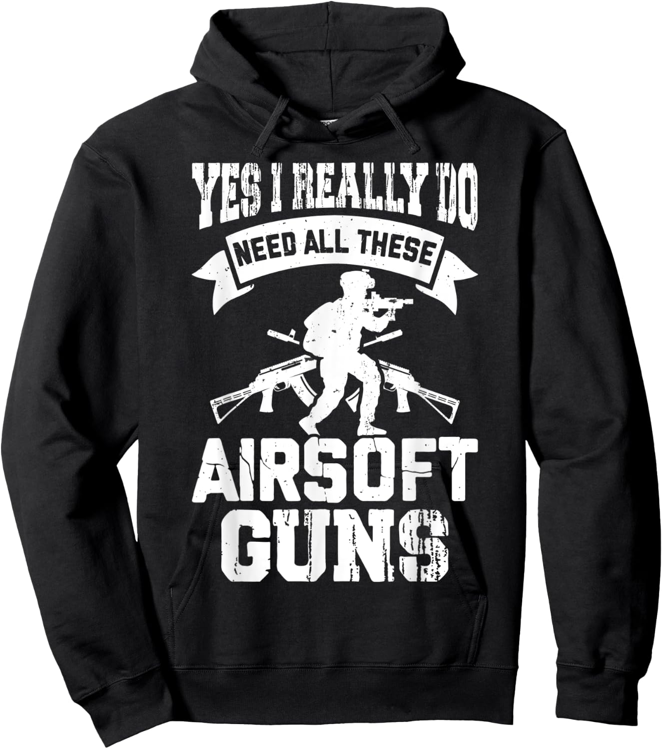 Funny Airsoft Saying Men Airsoft Rifle Men Hoodie - Hoodie | Black