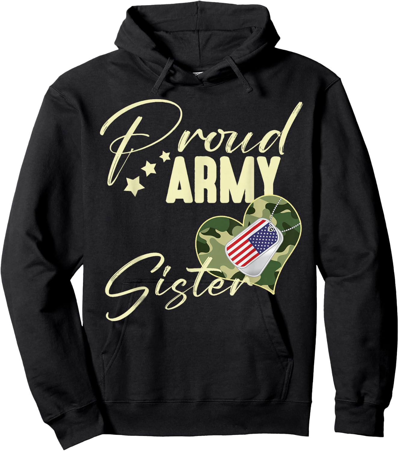 Proud Army Sister Camouflage Dog Tag USA American Flag Hoodie - Hoodie | Black