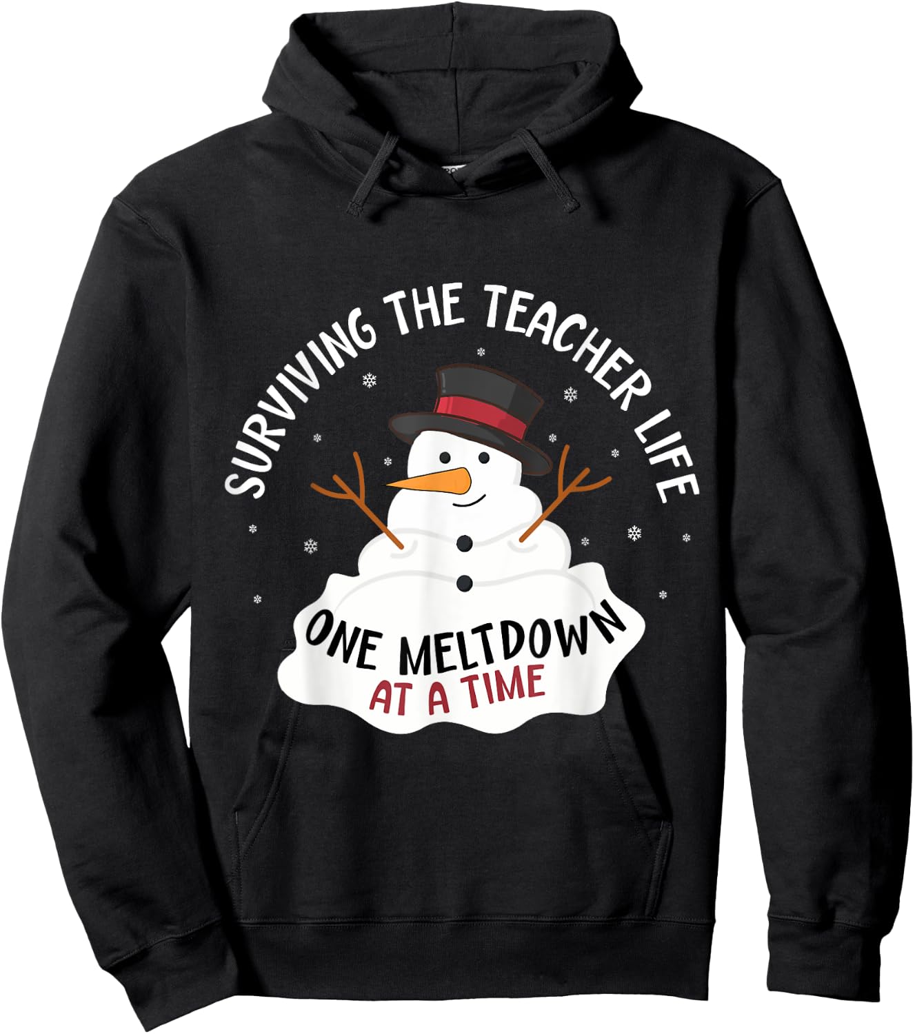Surviving The Teacher Life One Meltdown At a Time Christmas Women Kids Hoodie - Hoodie | Black