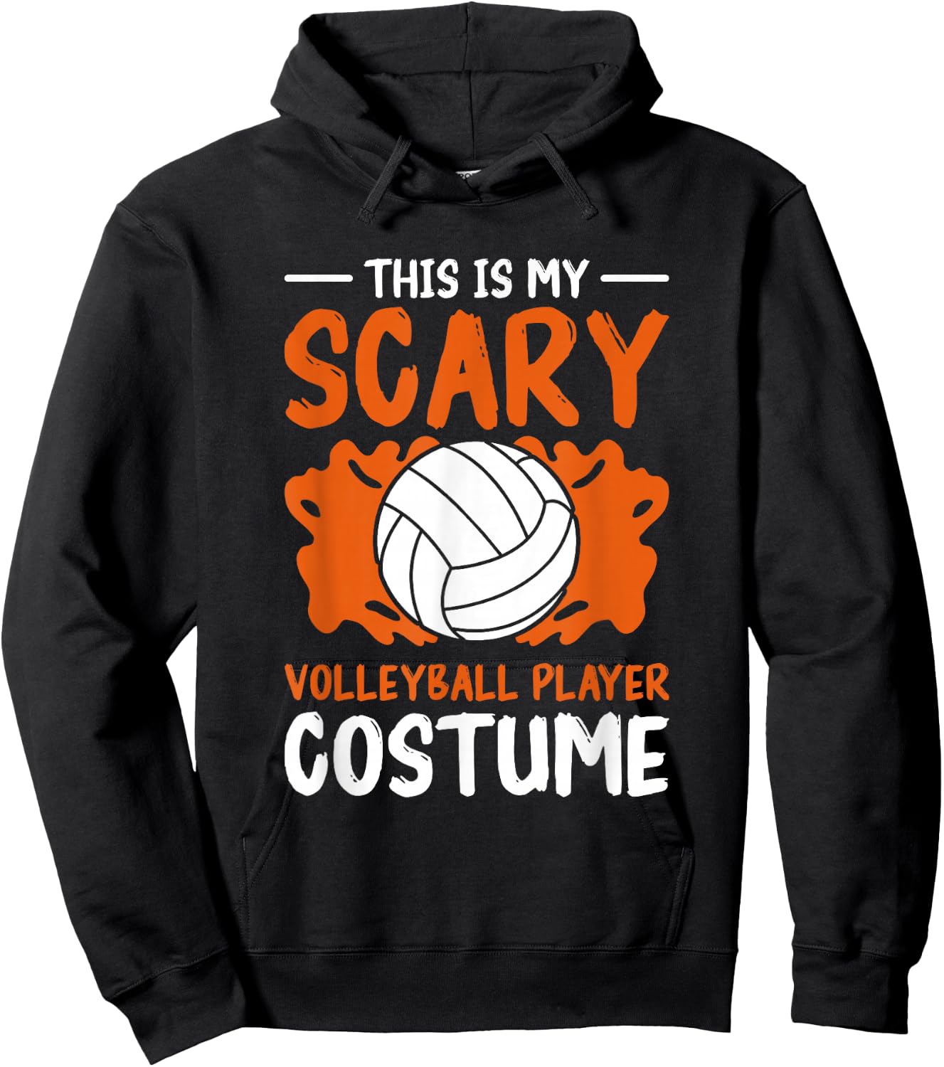 This is My Scary Volleyball Player Costume Halloween Hoodie - Hoodie | Black