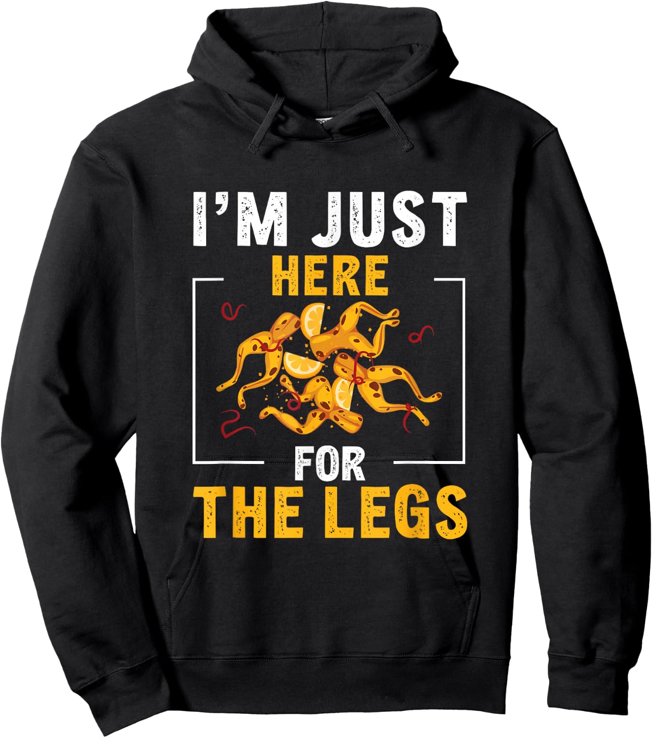 I'm Just Here For The Legs Funny Frog Gigging Hoodie - Hoodie | Black