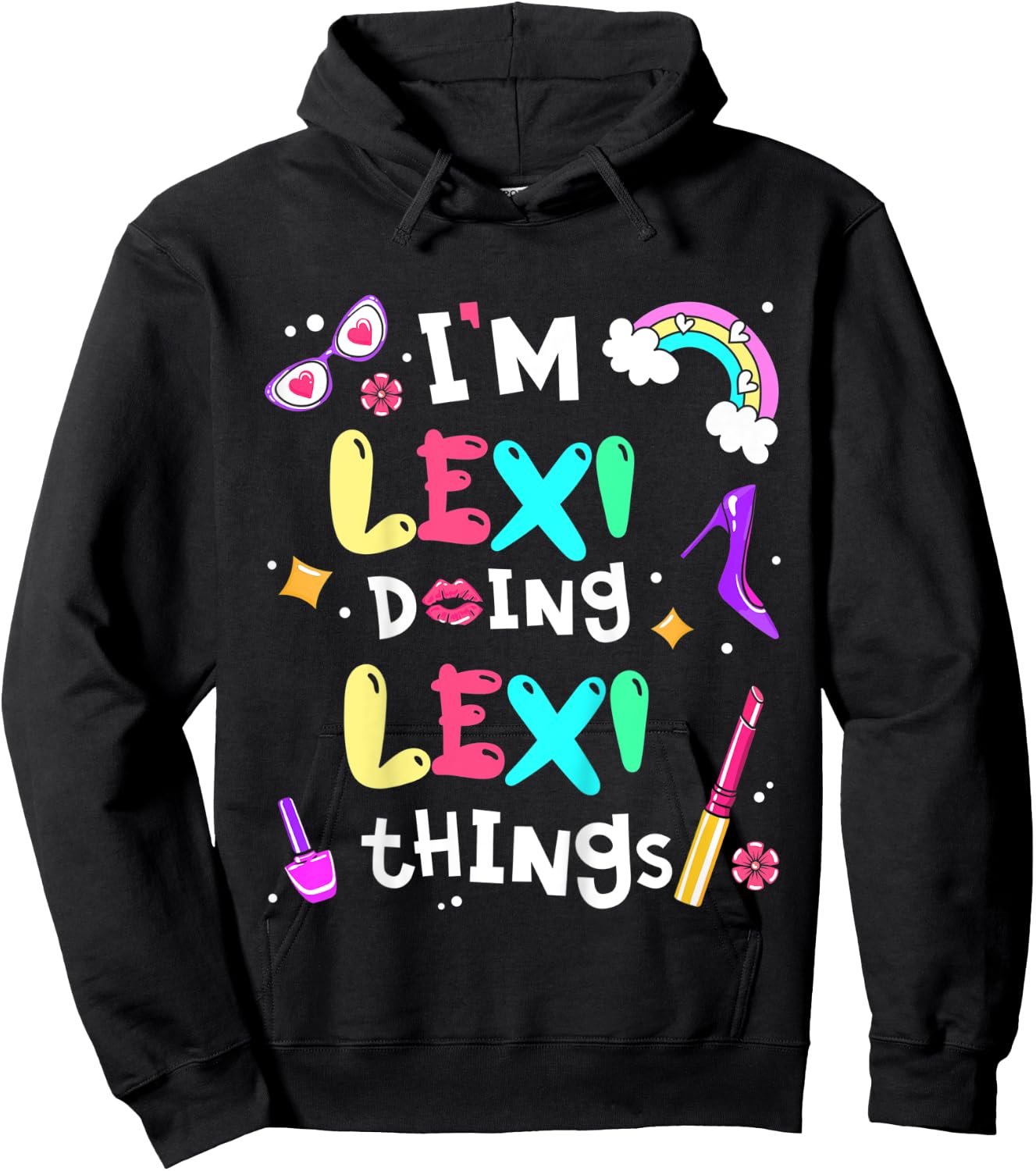 Kids I'm Lexi Doing Lexi Things Cute Girls Personalized Name Hoodie - Hoodie | Black