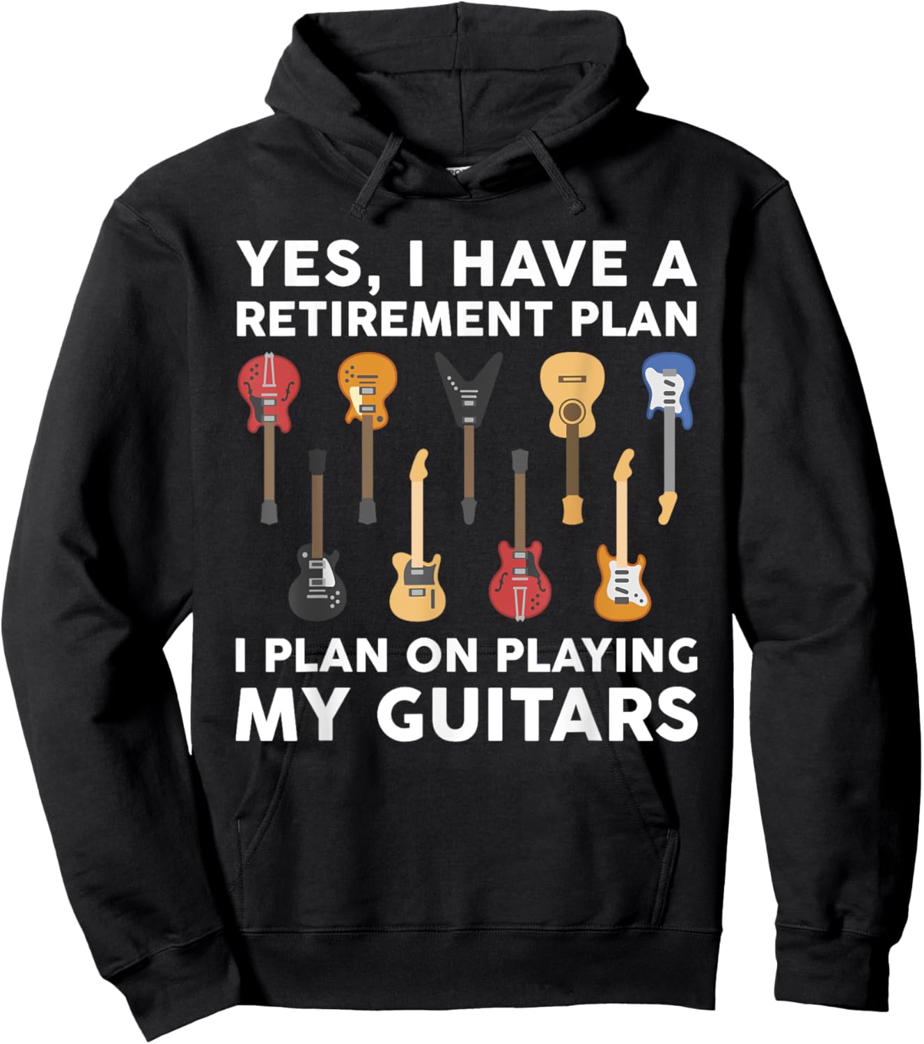 Retirement Plan Guitar Player Funny Guitarist Sayings Outfit Hoodie - Hoodie | Black