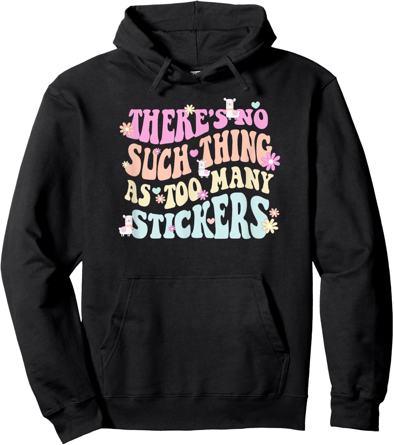 There's no such thing as too many stickers llama Hoodie - Hoodie | Black