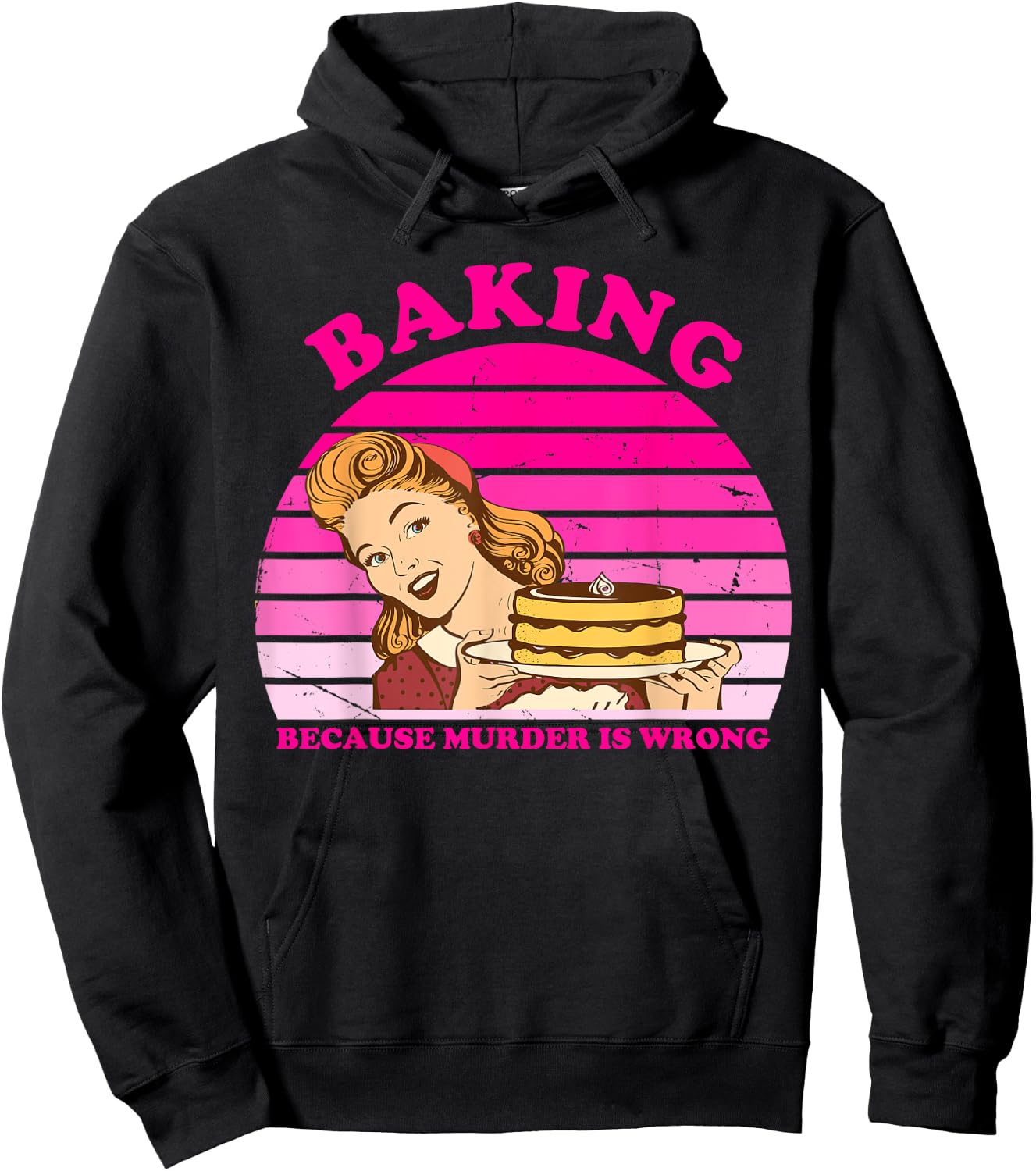 Baking Because Murder Is Wrong Apparel Hoodie - Hoodie | Black