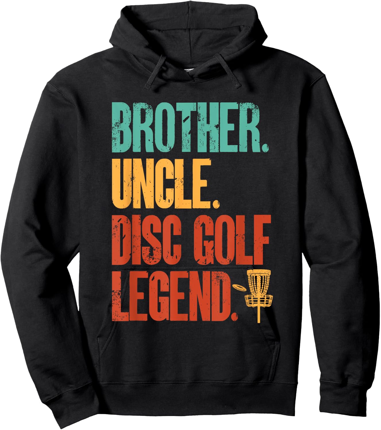 Disc Golf Player Brother Uncle Disc Golf Legend Hoodie - Hoodie | Black