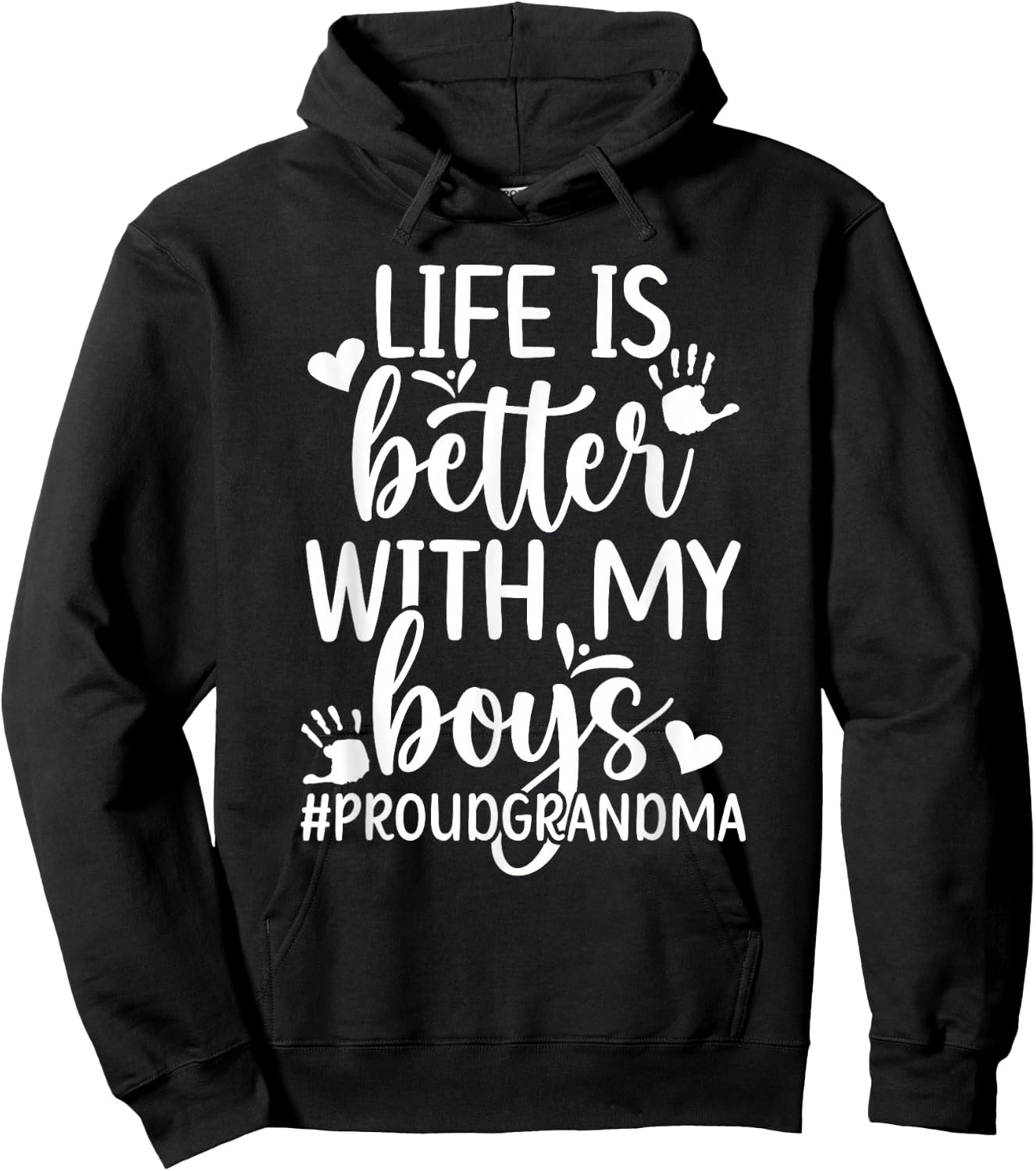 Proud Grandma Of Boys Grandma Boy Grandmother Of Boys Hoodie - Hoodie | Black