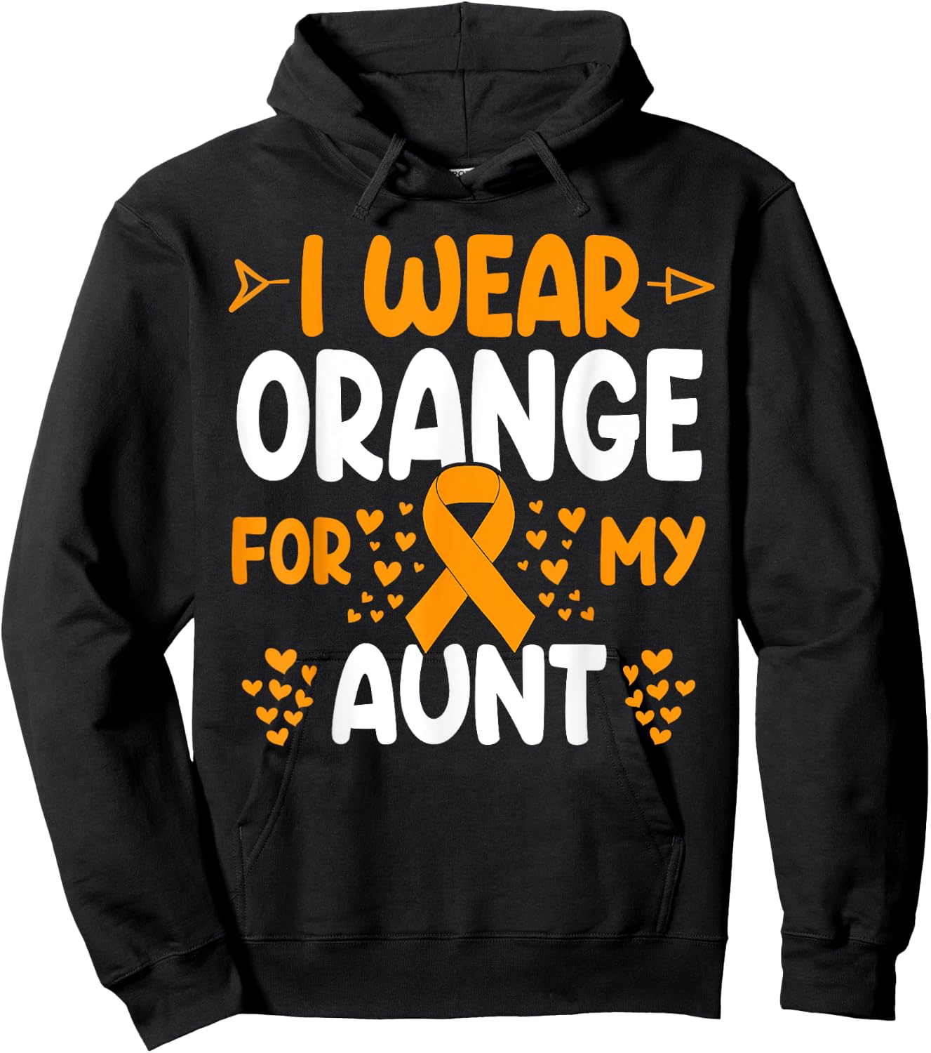 I wear Orange for my Aunt Shirts Kidney Cancer Hoodie - Hoodie | Black