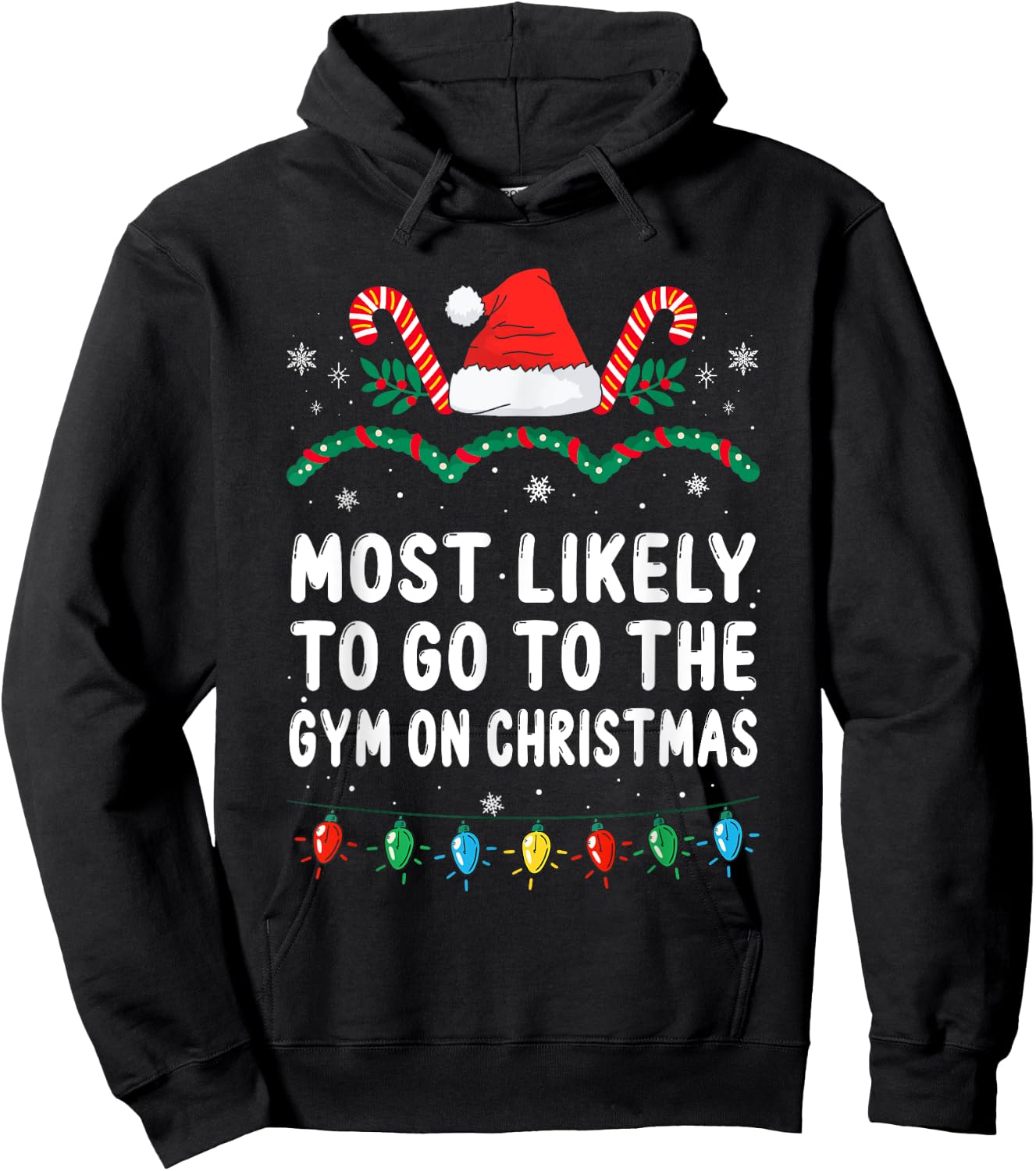 Most Likely To Go To The Gym On Christmas Family Christmas Hoodie - Hoodie | Black