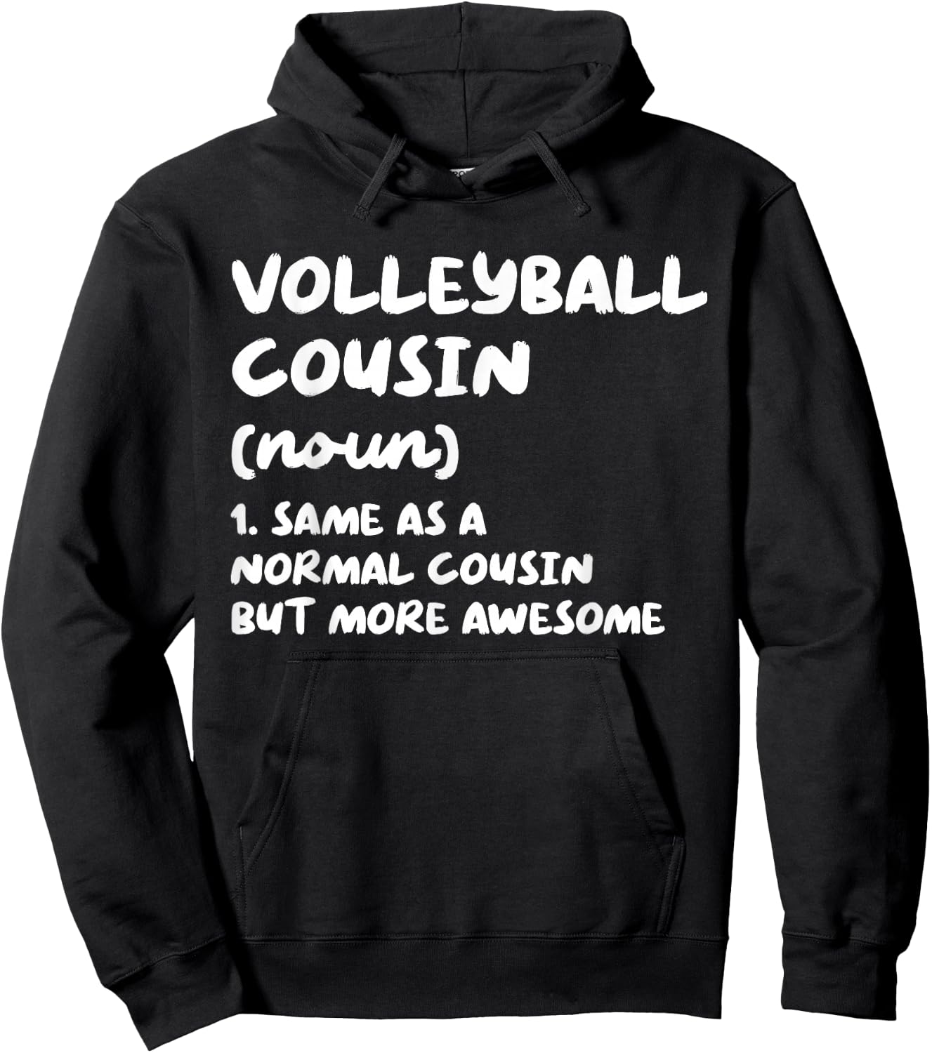 Volleyball Cousin Definition Funny Hoodie - Hoodie | Black