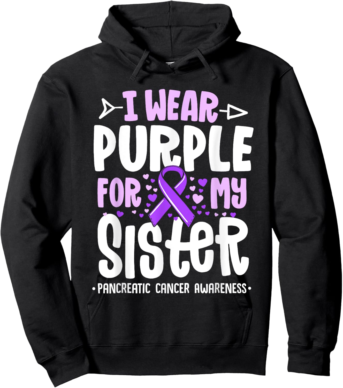 I Wear Purple For My Sister Pancreatic Cancer Awareness Hoodie - Hoodie | Black