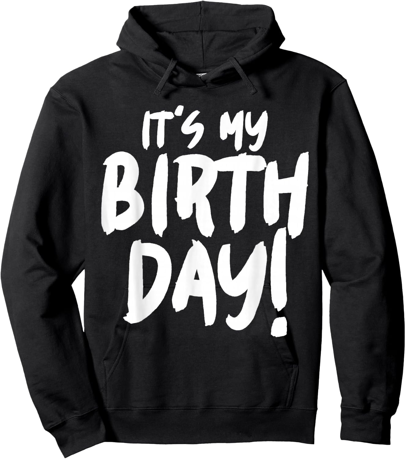 It's my birthday Hoodie - Hoodie | Black