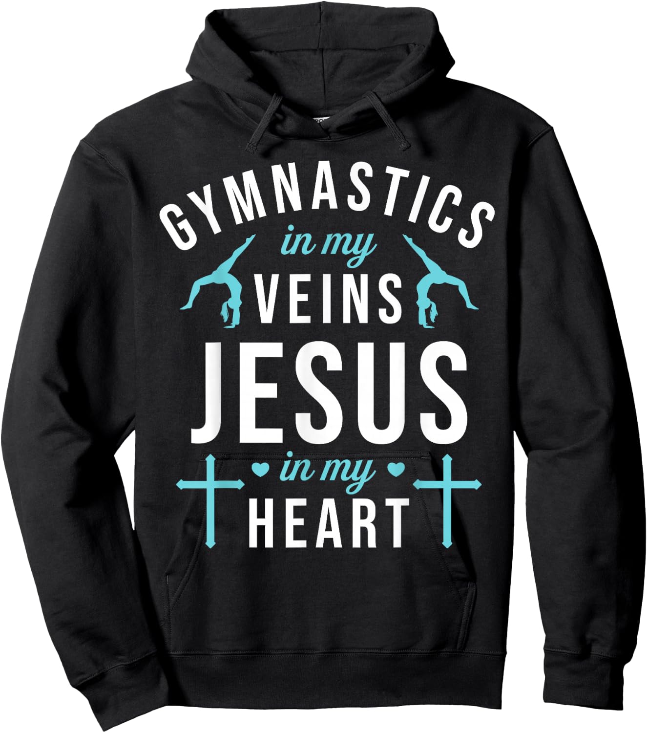 Gymnastics In My Veins Jesus In My Heart Gymnast Christian Hoodie - Hoodie | Black
