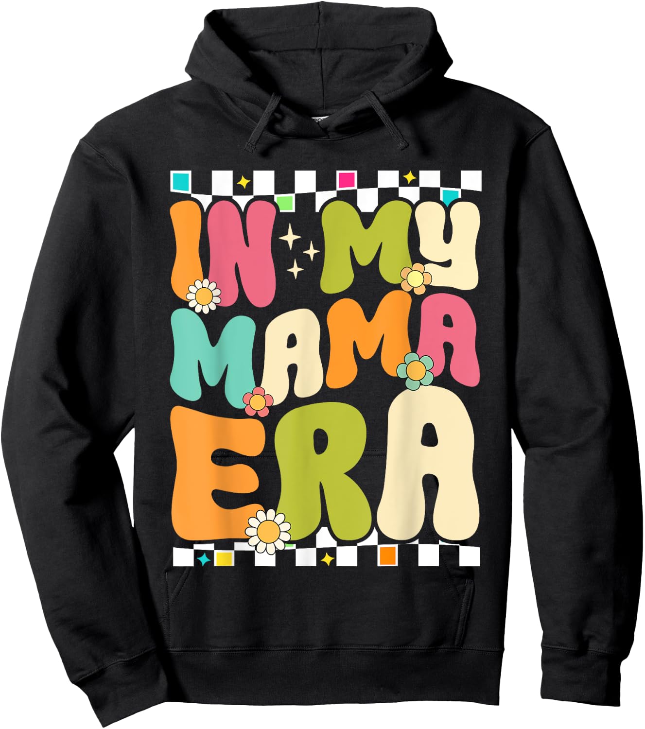 In My Mama Era Retro Mothers Day Women Mom Life Groovy Hoodie - Hoodie | Black
