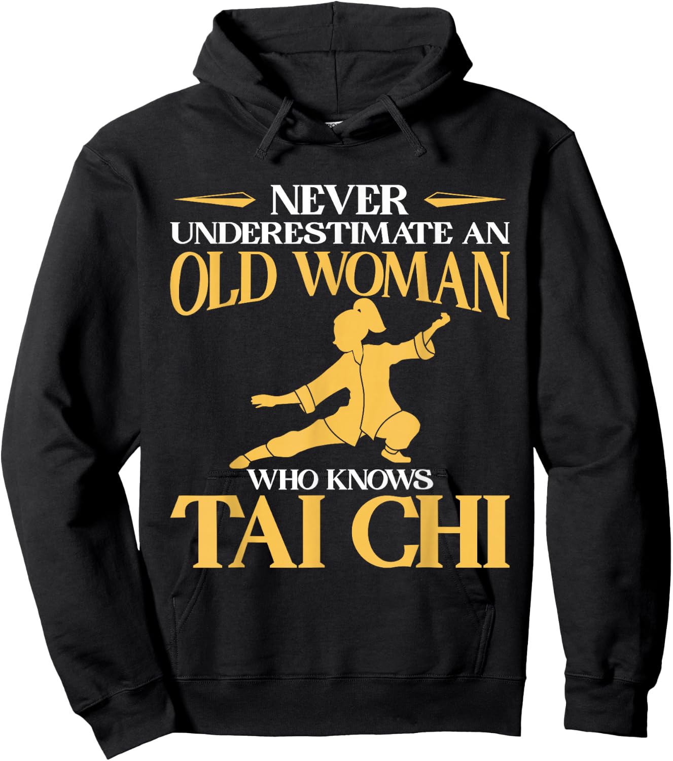 Never Underestimate An Old Woman Who Knows Tai Chi Hoodie - Hoodie | Black