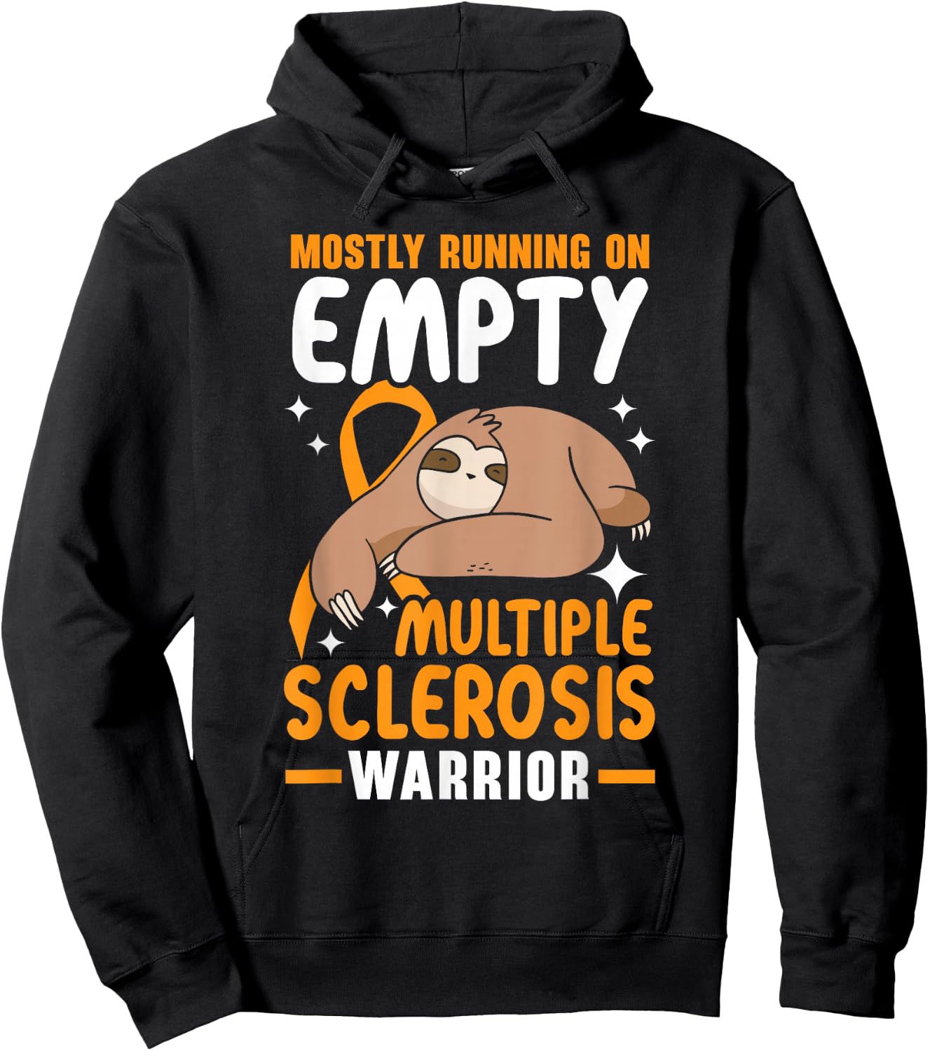 Mostly Running On Empty Multiple Sclerosis Warrior Hoodie - Hoodie | Black