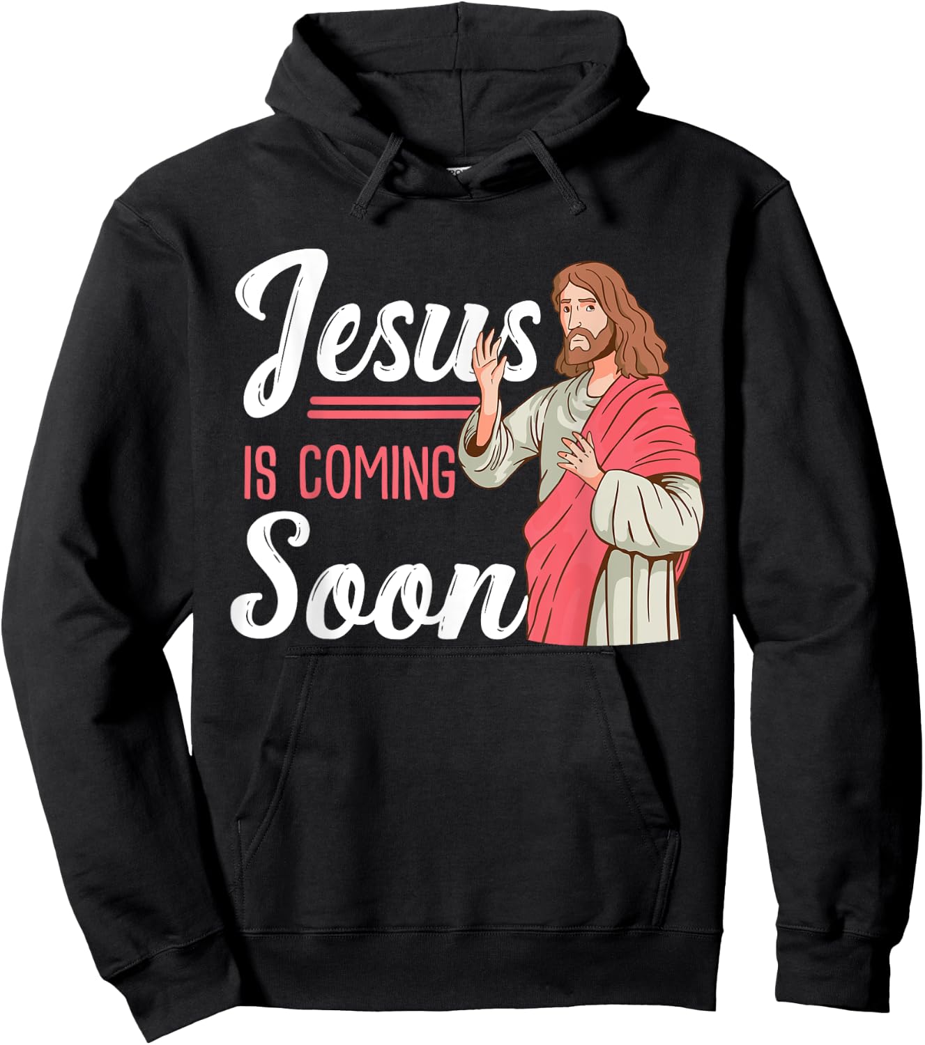 Jesus Is Coming Soon Design For Believers Hoodie - Hoodie | Black