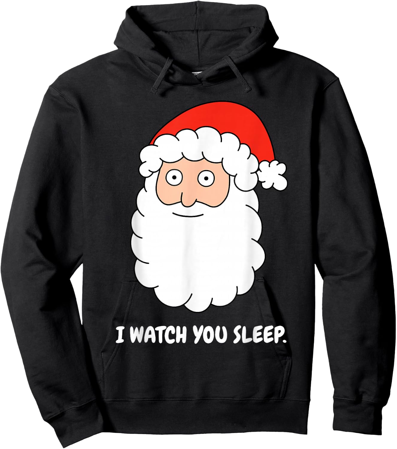 I Watch You Sleep Christmas Creepy Santa Cartoon Hoodie - Hoodie | Black