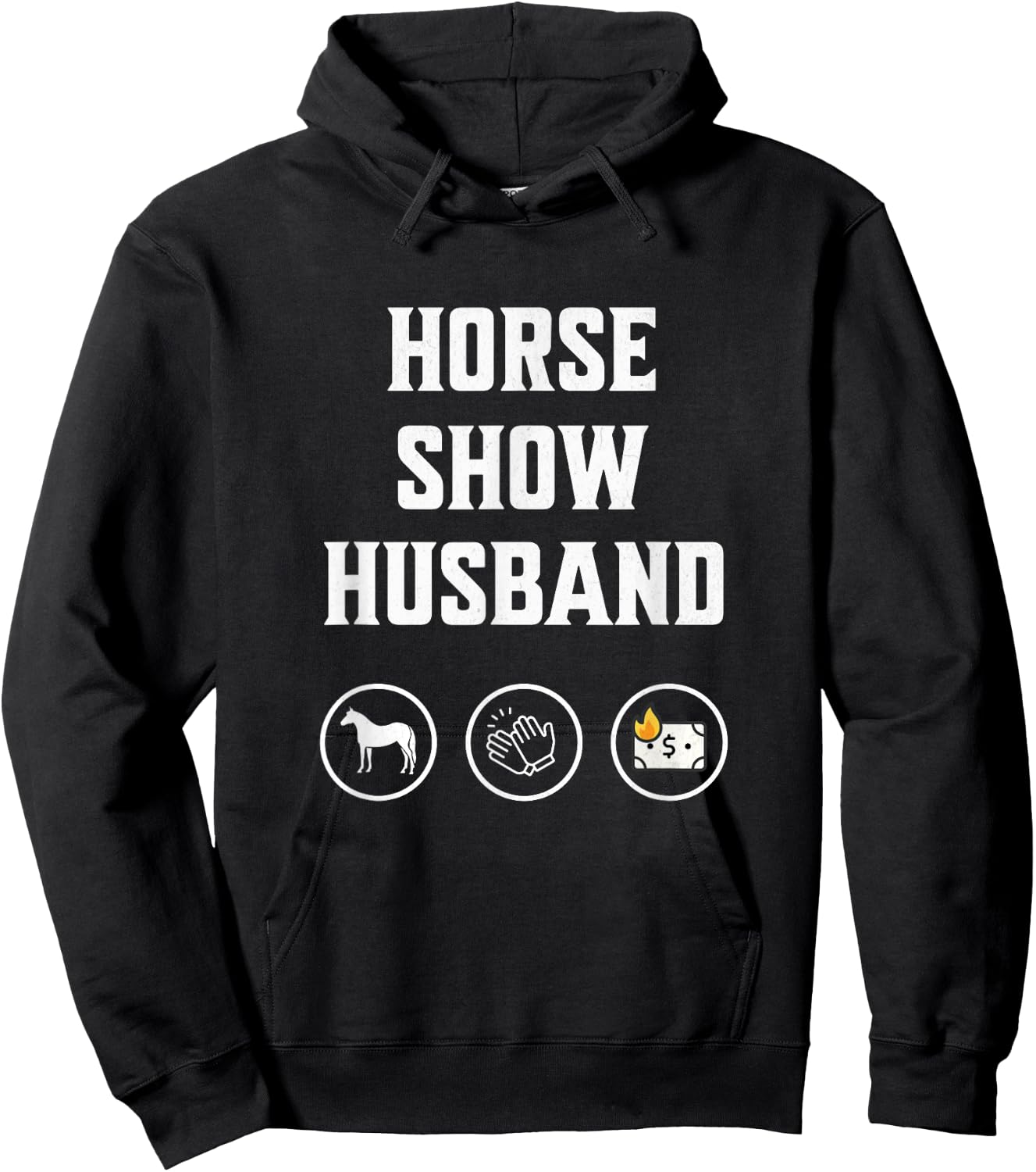 Horse Show Husband funny equestrian husband horse lover Hoodie - Hoodie | Black