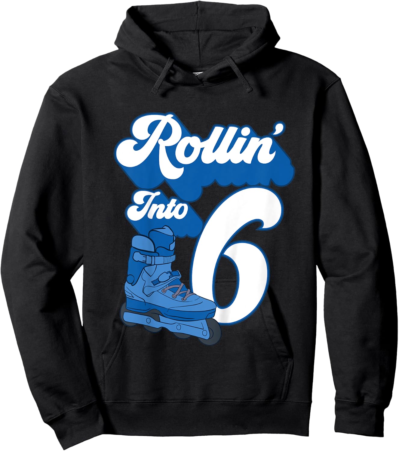 Kids Rollin' Into 6 Roller Skating Birthday 6th Boy Kids Skate Hoodie - Hoodie | Black