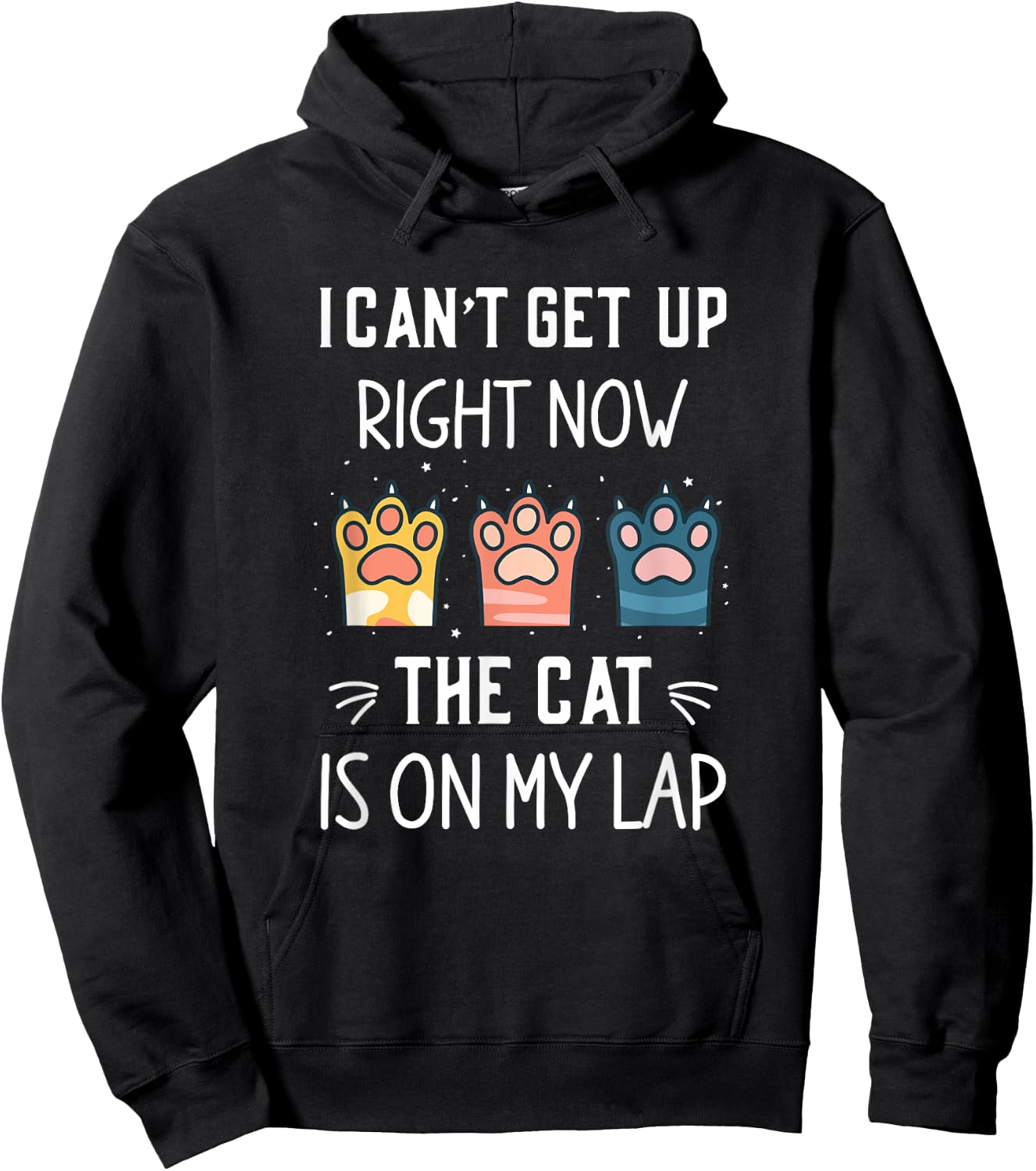 I Can’t Get Up Right Now the Cat is on My Lap Hoodie - Hoodie | Black