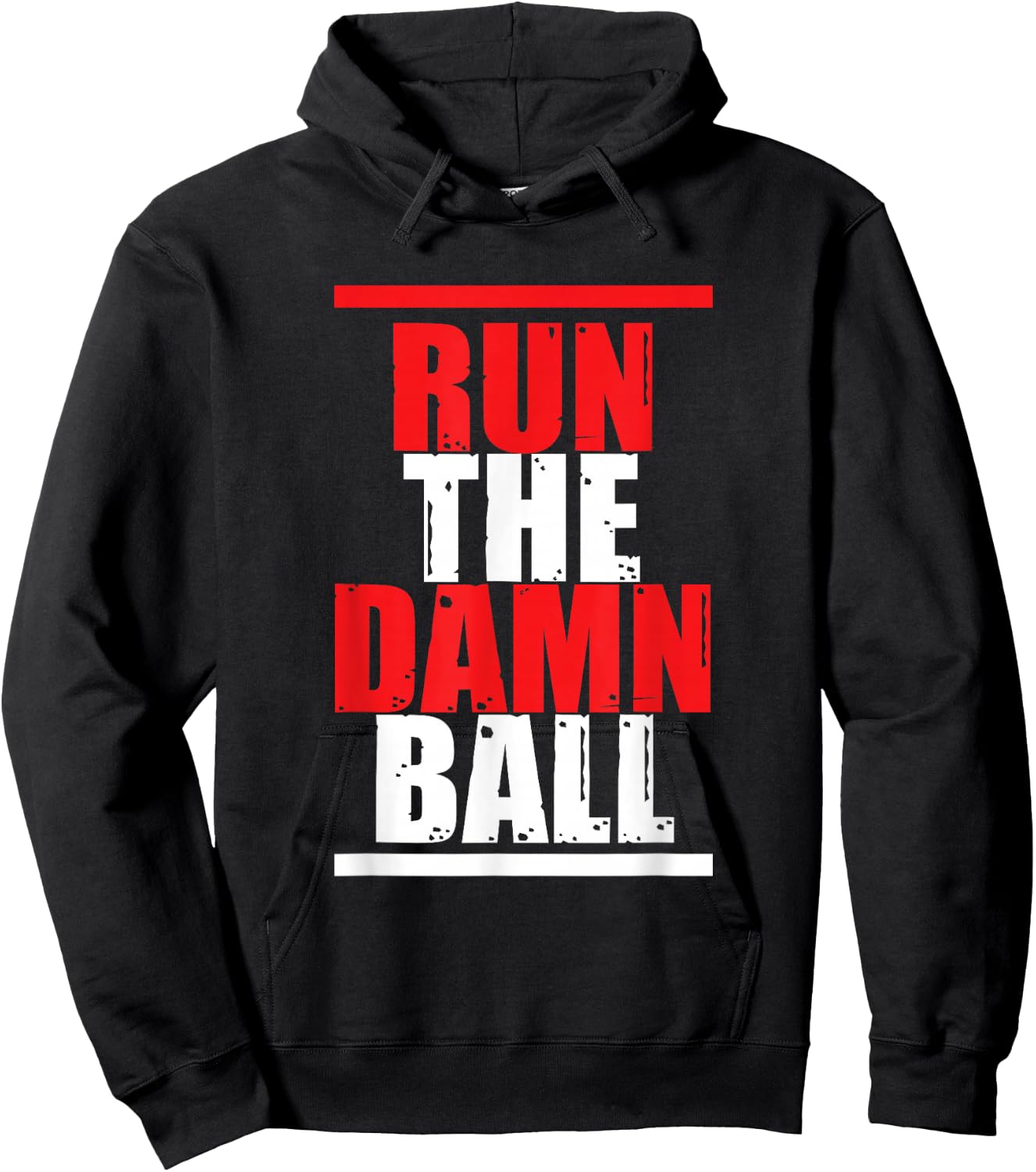 Run The Damn Ball | Ball Sports | Football Soccer Hoodie - Hoodie | Black