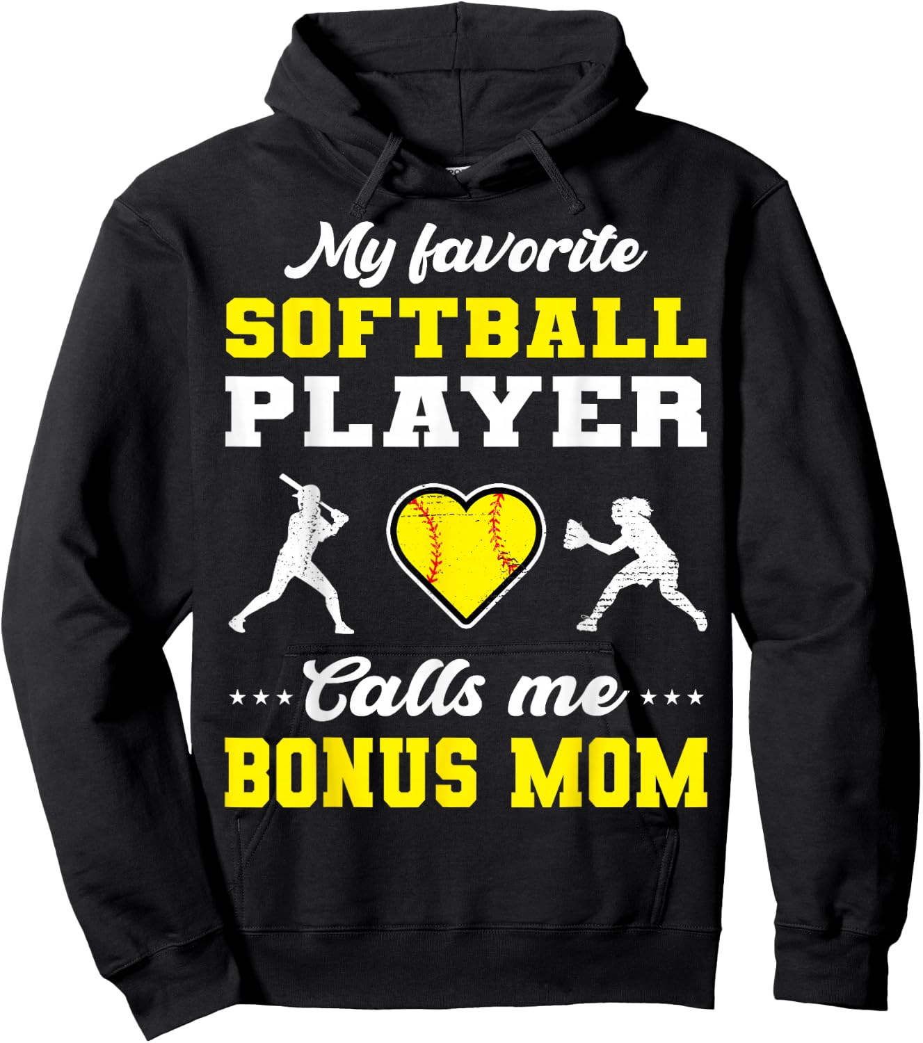 My Favorite Softball Player Calls Me Bonus Mom Mother's Day Hoodie - Hoodie | Black