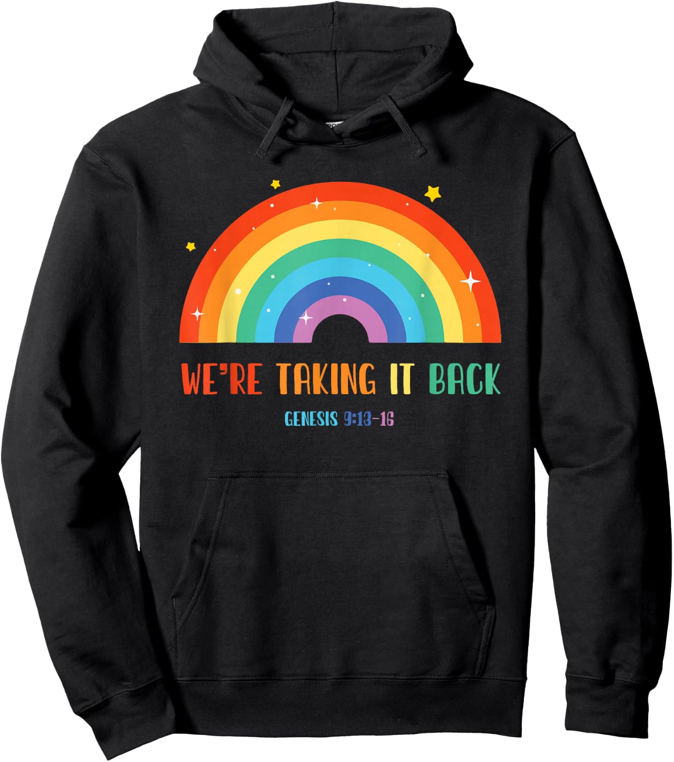 Rainbow We're Taking It Really Back Hoodie - Hoodie | Black