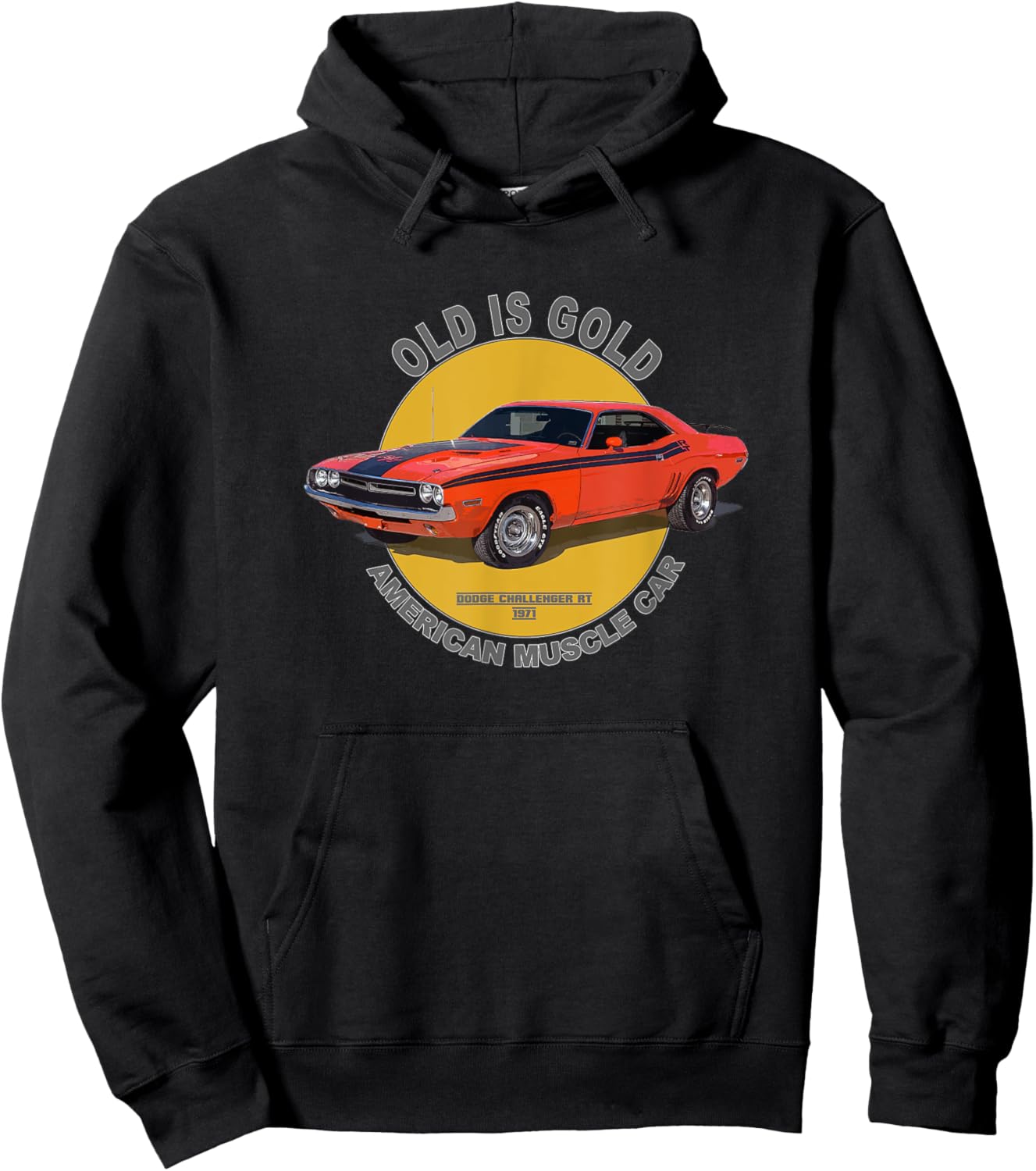 Challenger RT American Muscle Car 60s 70s Old is Gold Hoodie - Hoodie | Black