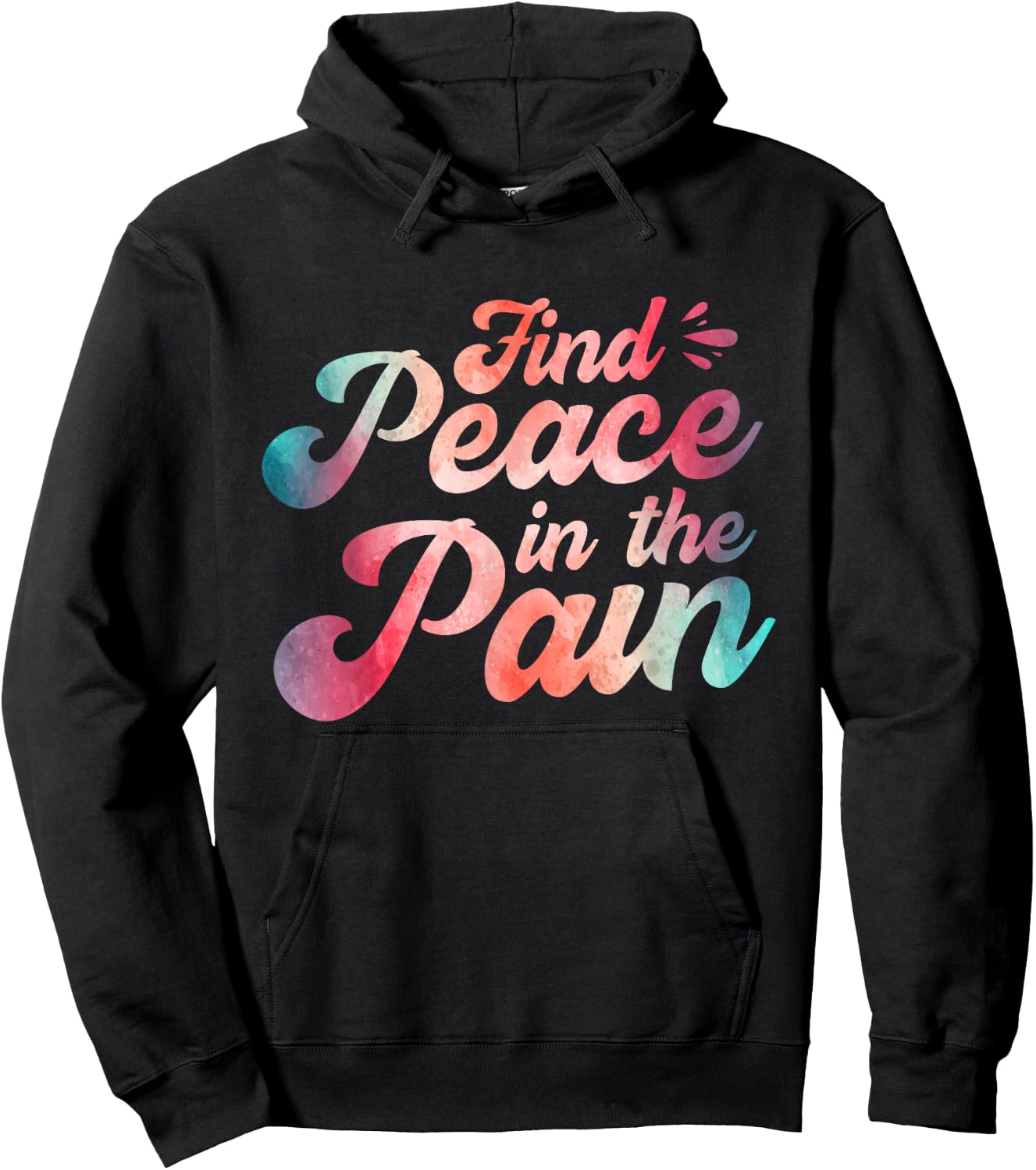 Find Peace In The Pain Hoodie - Hoodie | Black