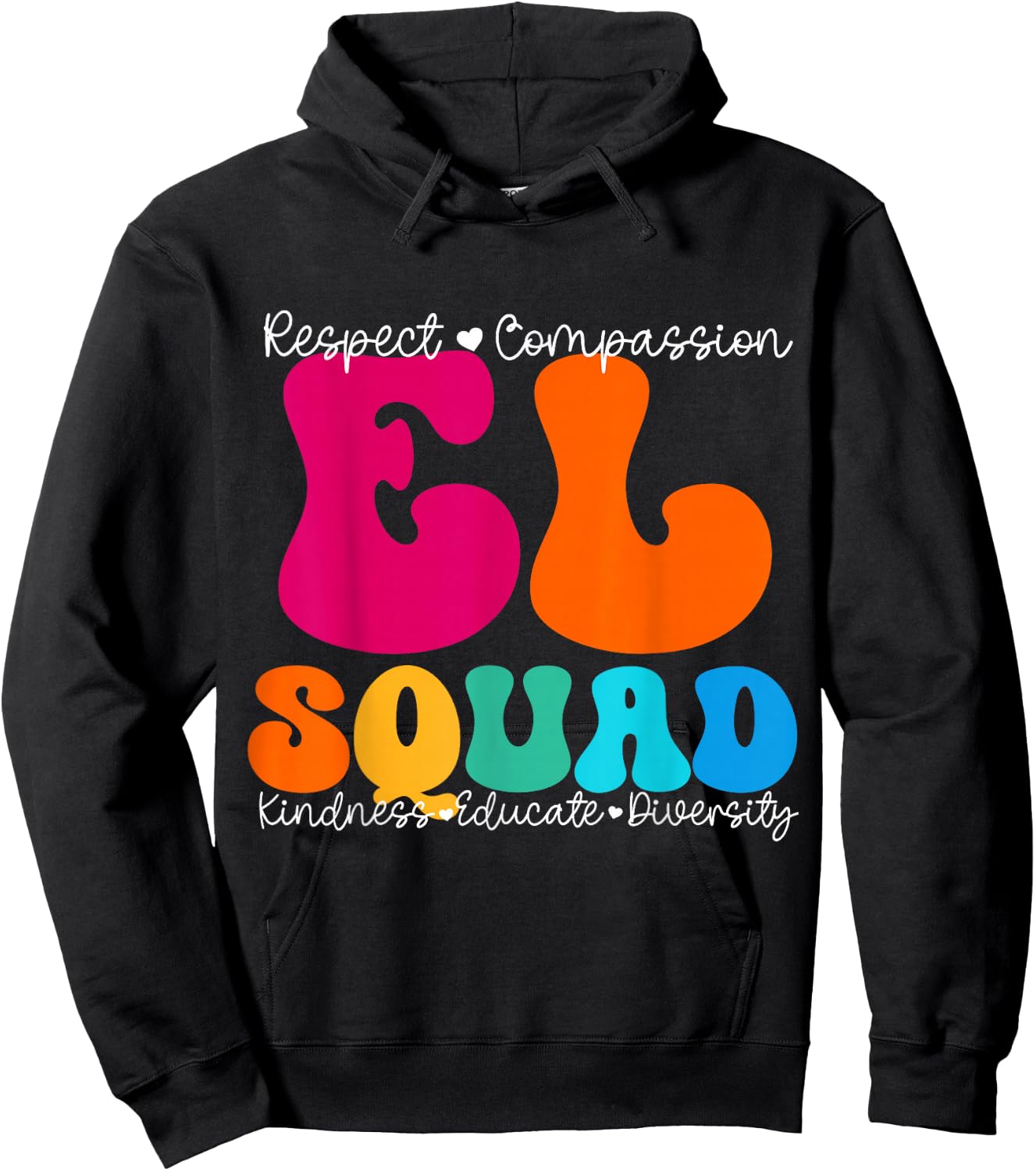 EL Squad Appreciation Week Back to School Hoodie - Hoodie | Black