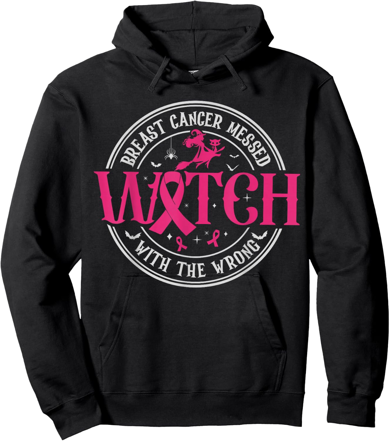 Breast Cancer Messed With The Wrong Witch Pink Ribbon Hoodie - Hoodie | Black